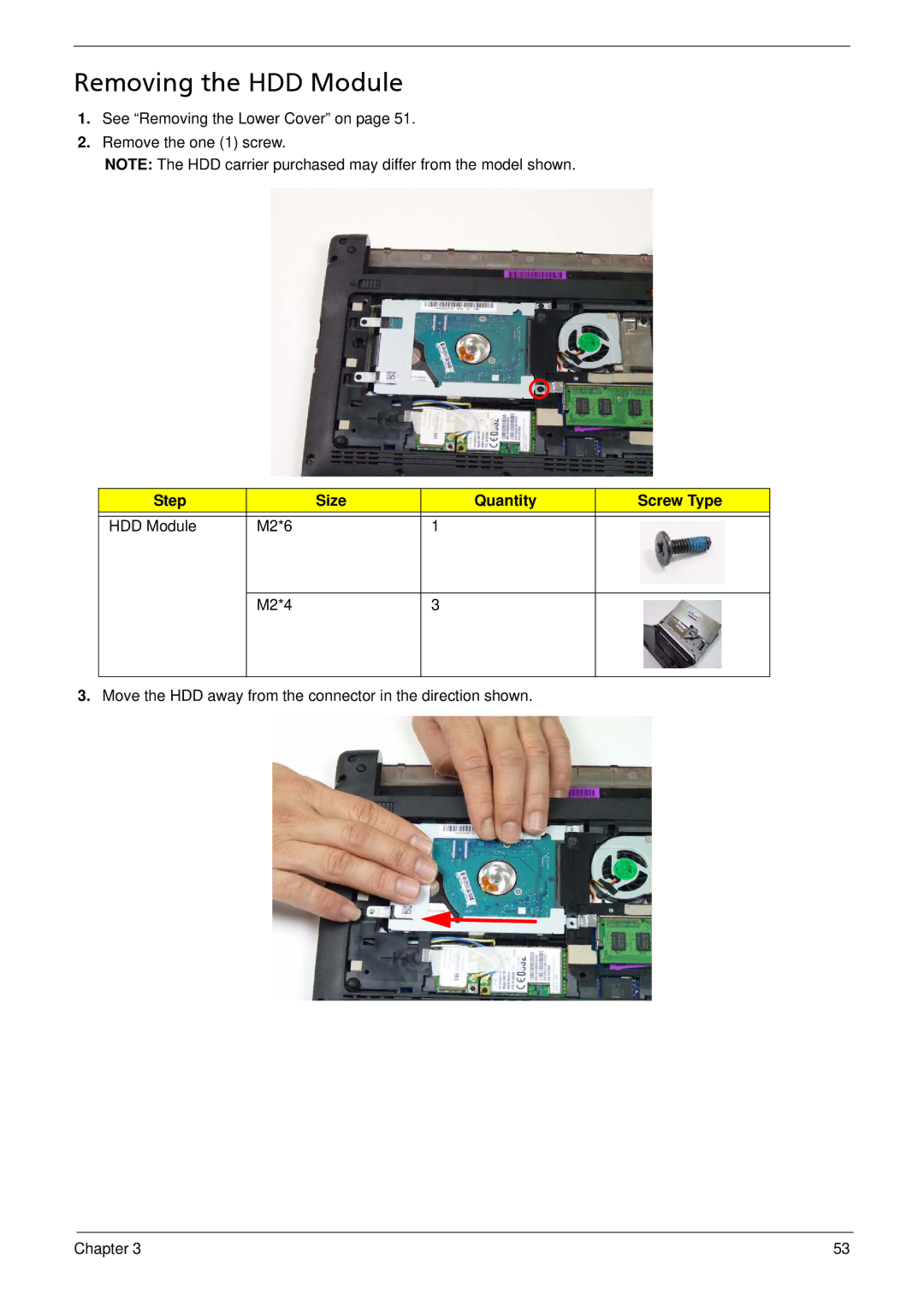 Acer 533 manual Removing the HDD Module, Step Size Quantity Screw Type HDD Module M2*6 