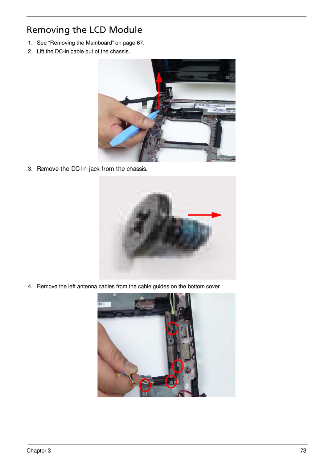 Acer 533 manual Removing the LCD Module, Remove the DC-In jack from the chassis 