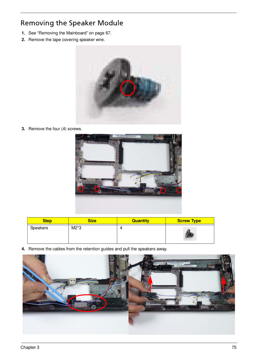 Acer 533 manual Removing the Speaker Module, Step Size Quantity Screw Type Speakers M2*3 