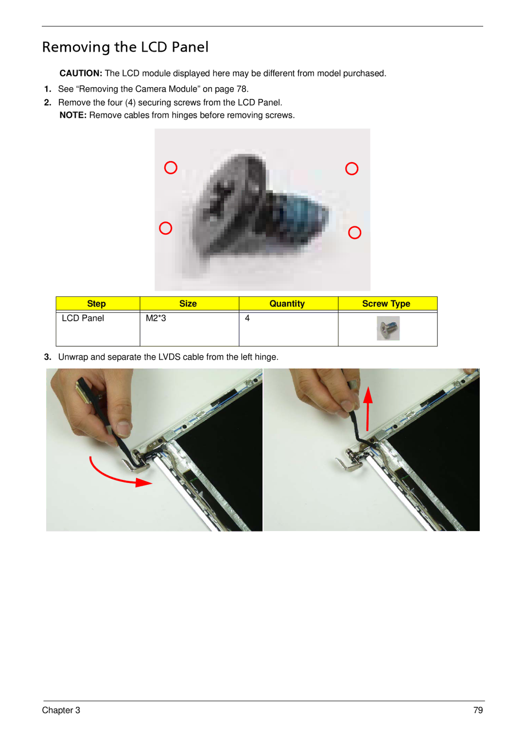 Acer 533 manual Removing the LCD Panel, Step Size Quantity Screw Type LCD Panel M2*3 