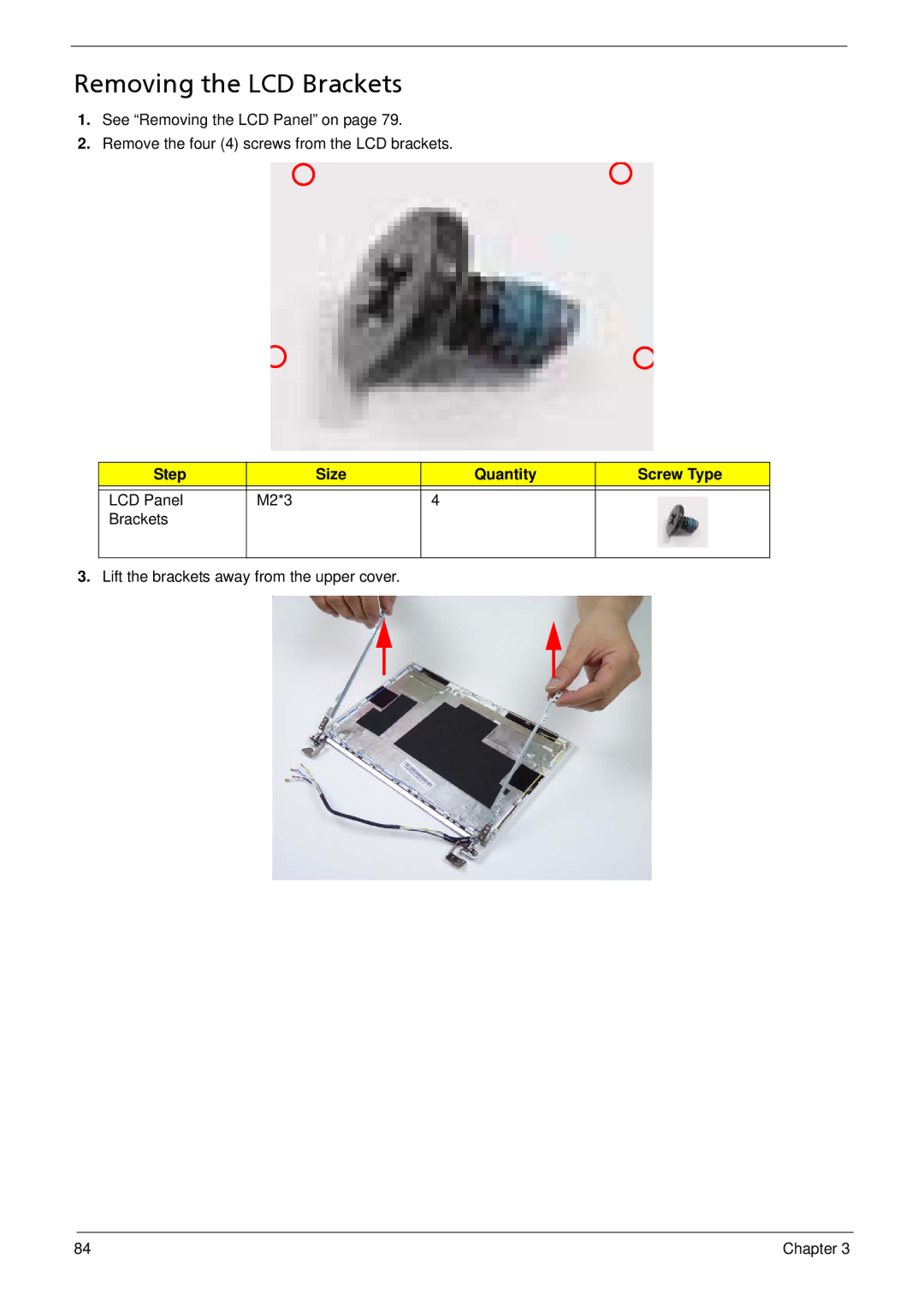 Acer 533 manual Removing the LCD Brackets, Step Size Quantity Screw Type 