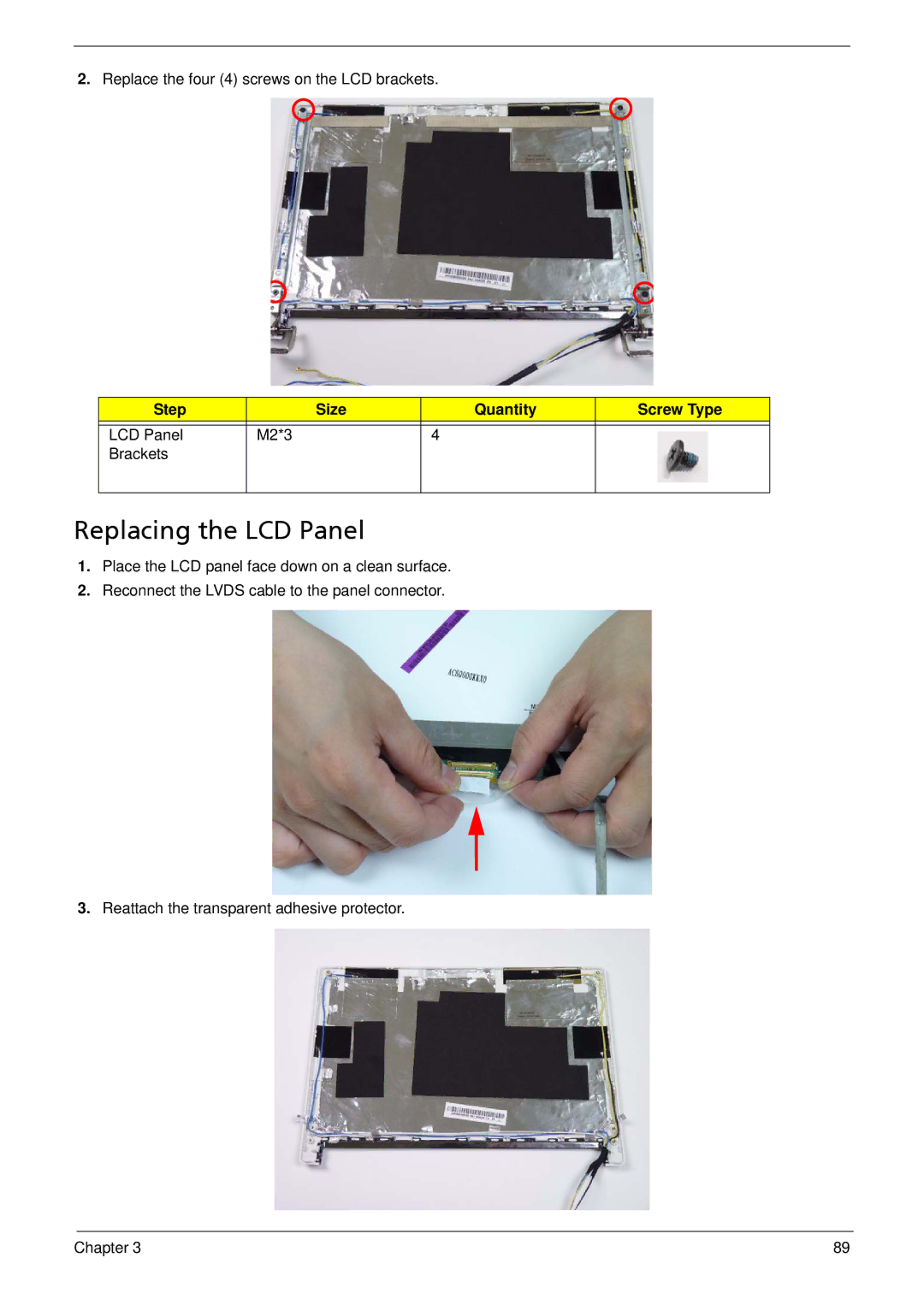 Acer 533 manual Replacing the LCD Panel, Step Size Quantity Screw Type 