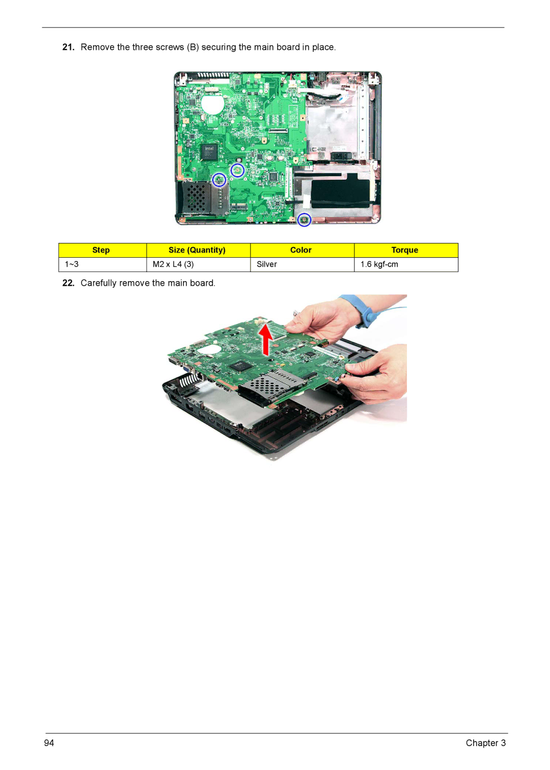 Acer 5330, 5230 manual Remove the three screws B securing the main board in place 