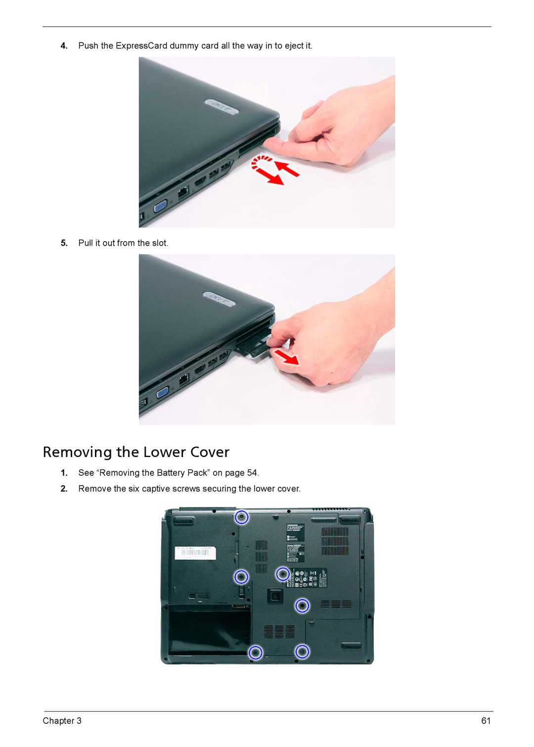 Acer 5230, 5330 manual Removing the Lower Cover 