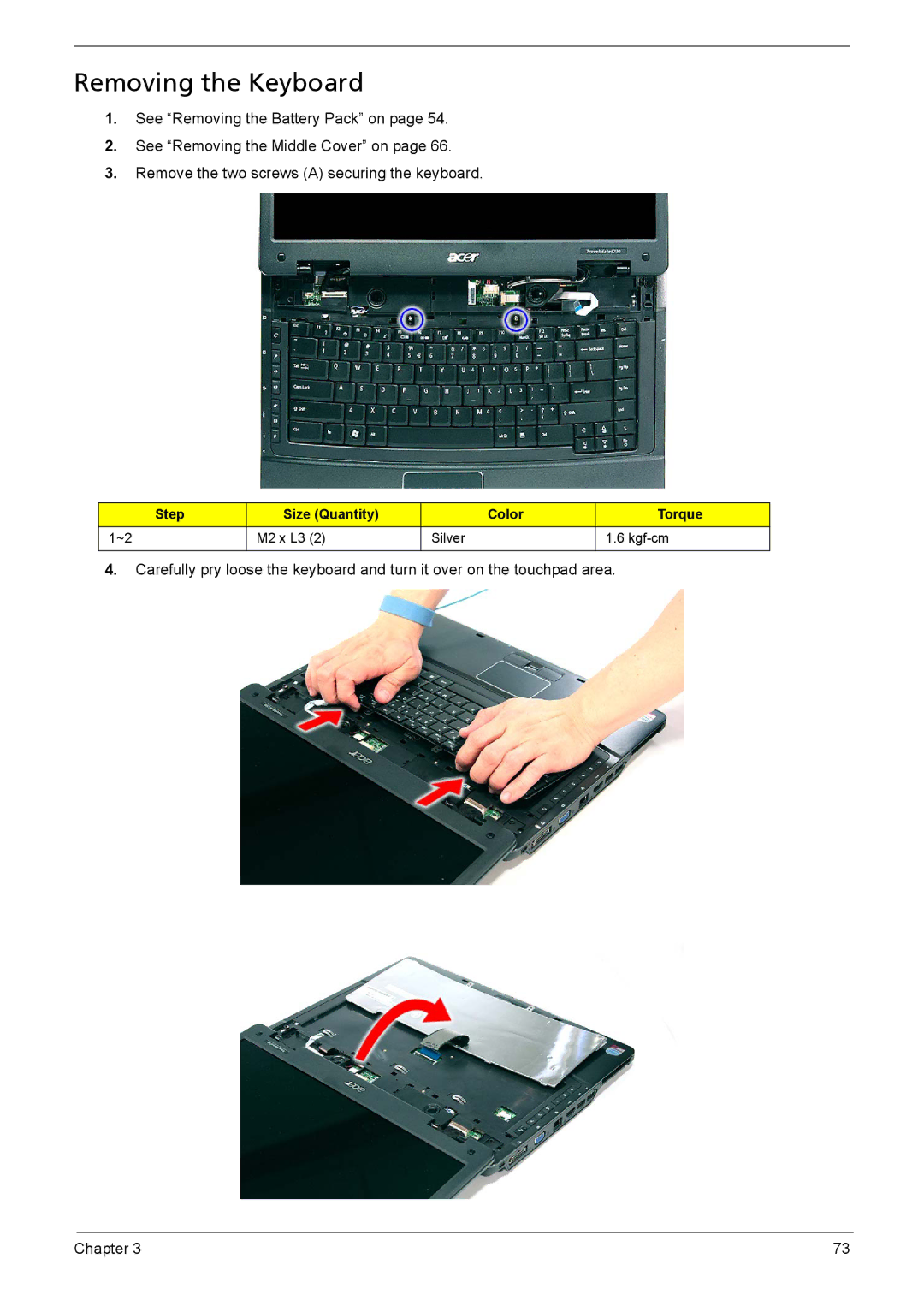 Acer 5230, 5330 manual Removing the Keyboard 