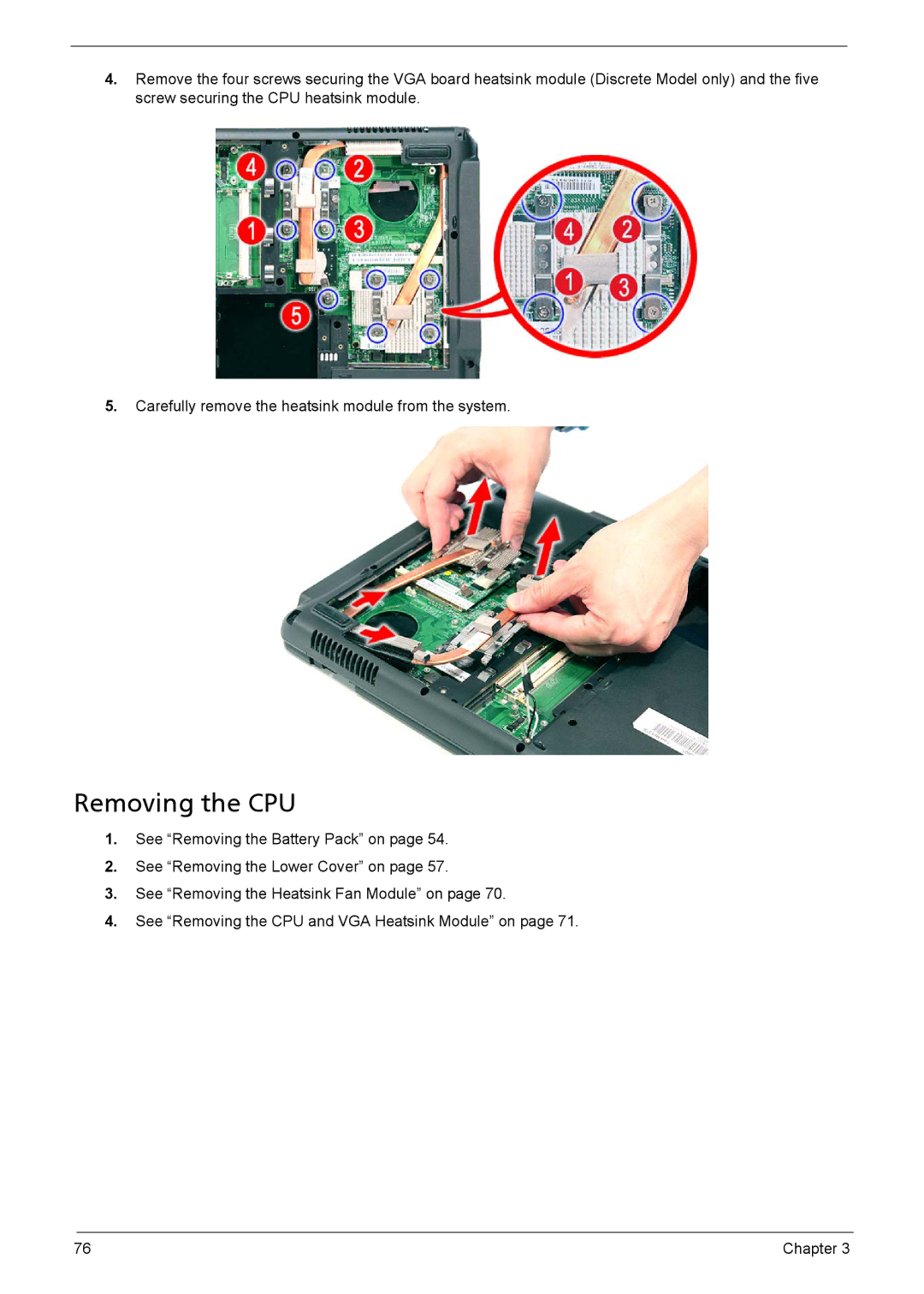 Acer 5330, 5230 manual Removing the CPU 