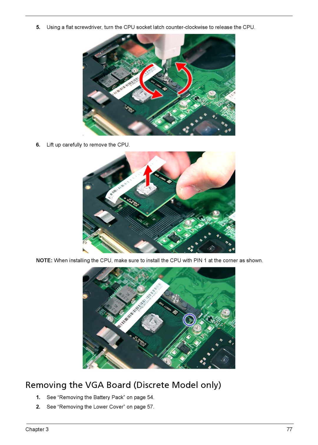 Acer 5230, 5330 manual Removing the VGA Board Discrete Model only 