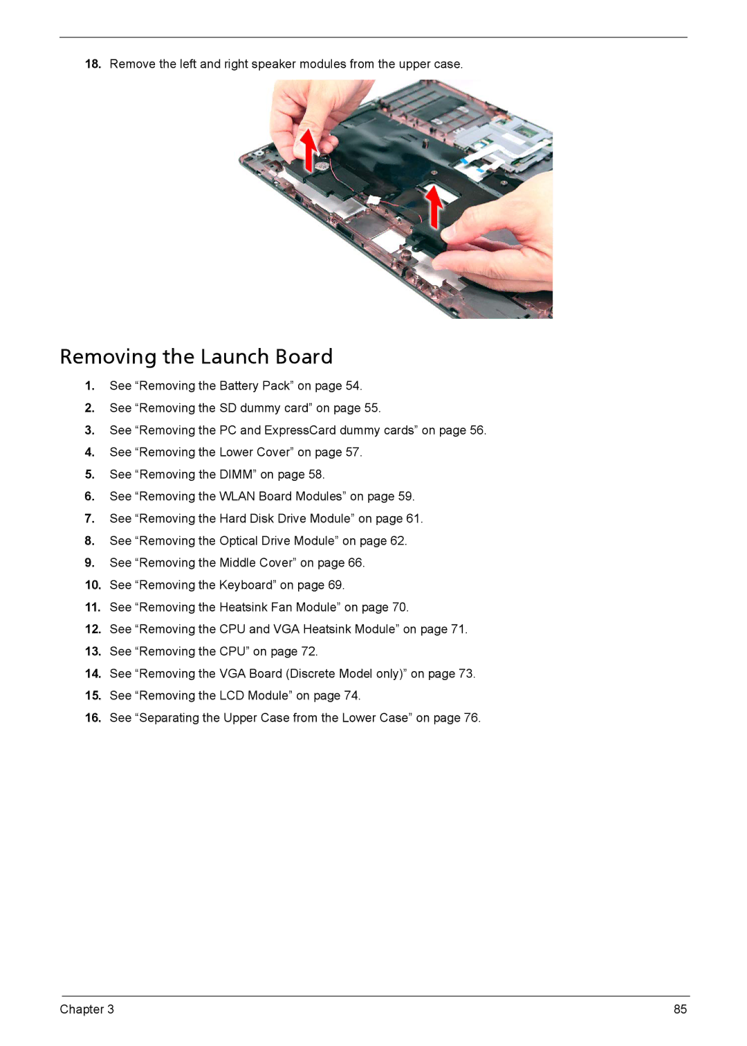 Acer 5230, 5330 manual Removing the Launch Board 