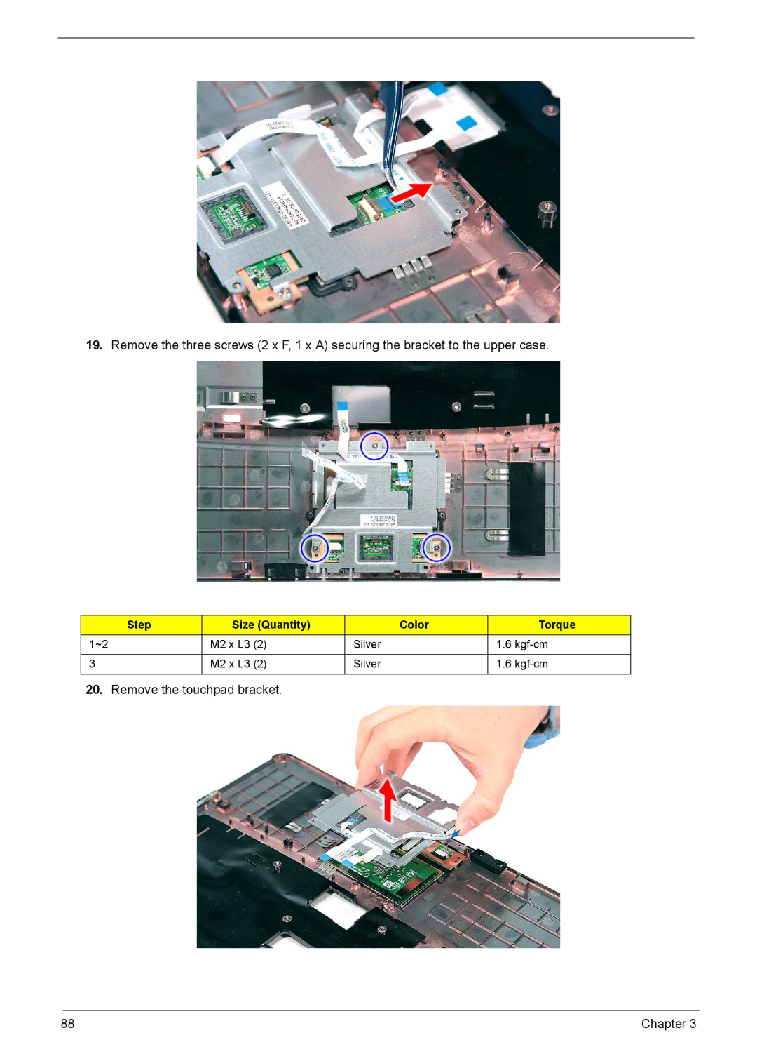 Acer 5330, 5230 manual Remove the touchpad bracket 