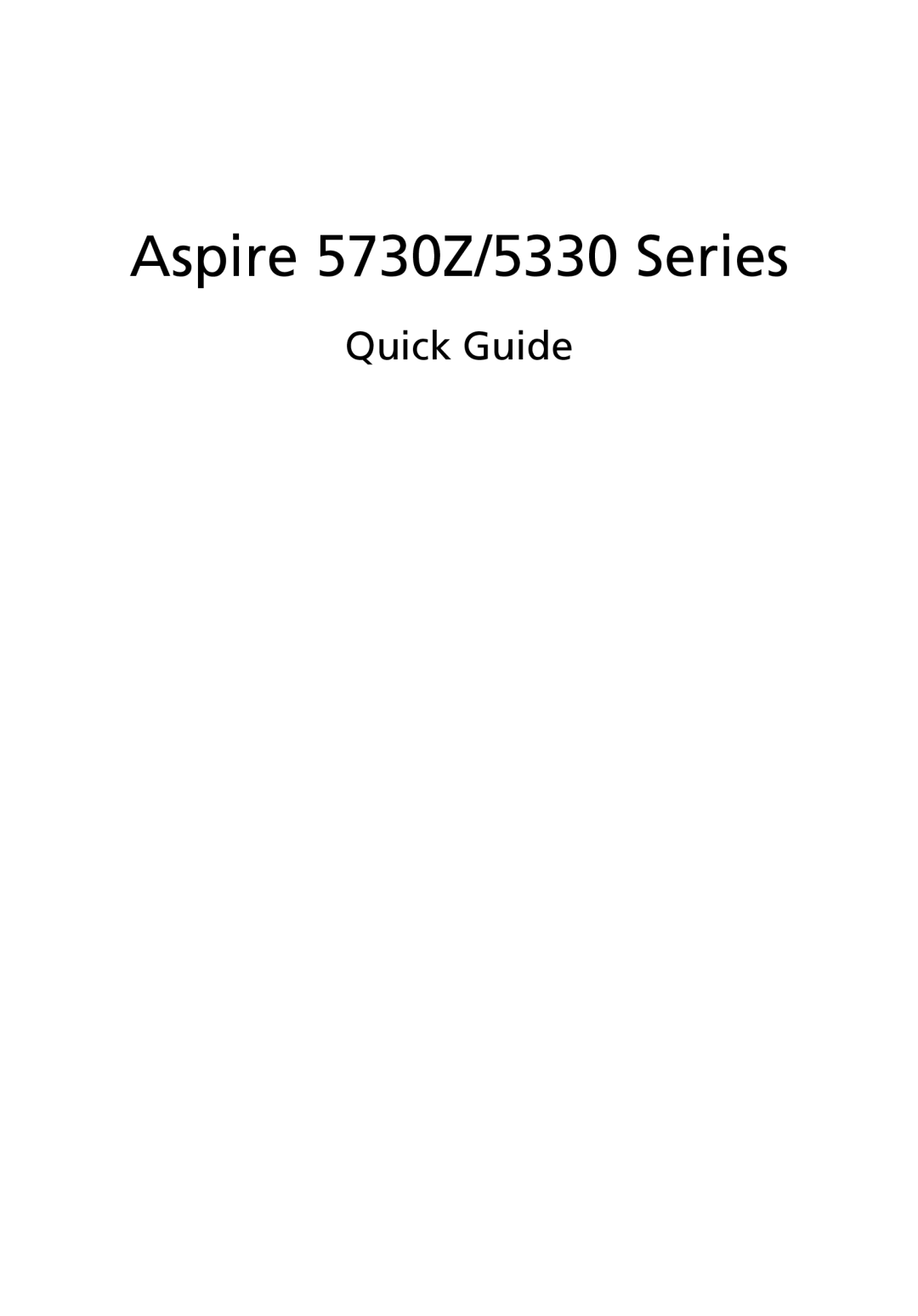 Acer 5730Z Series, MS2235 manual Aspire 5730Z/5330 Series, Quick Guide 