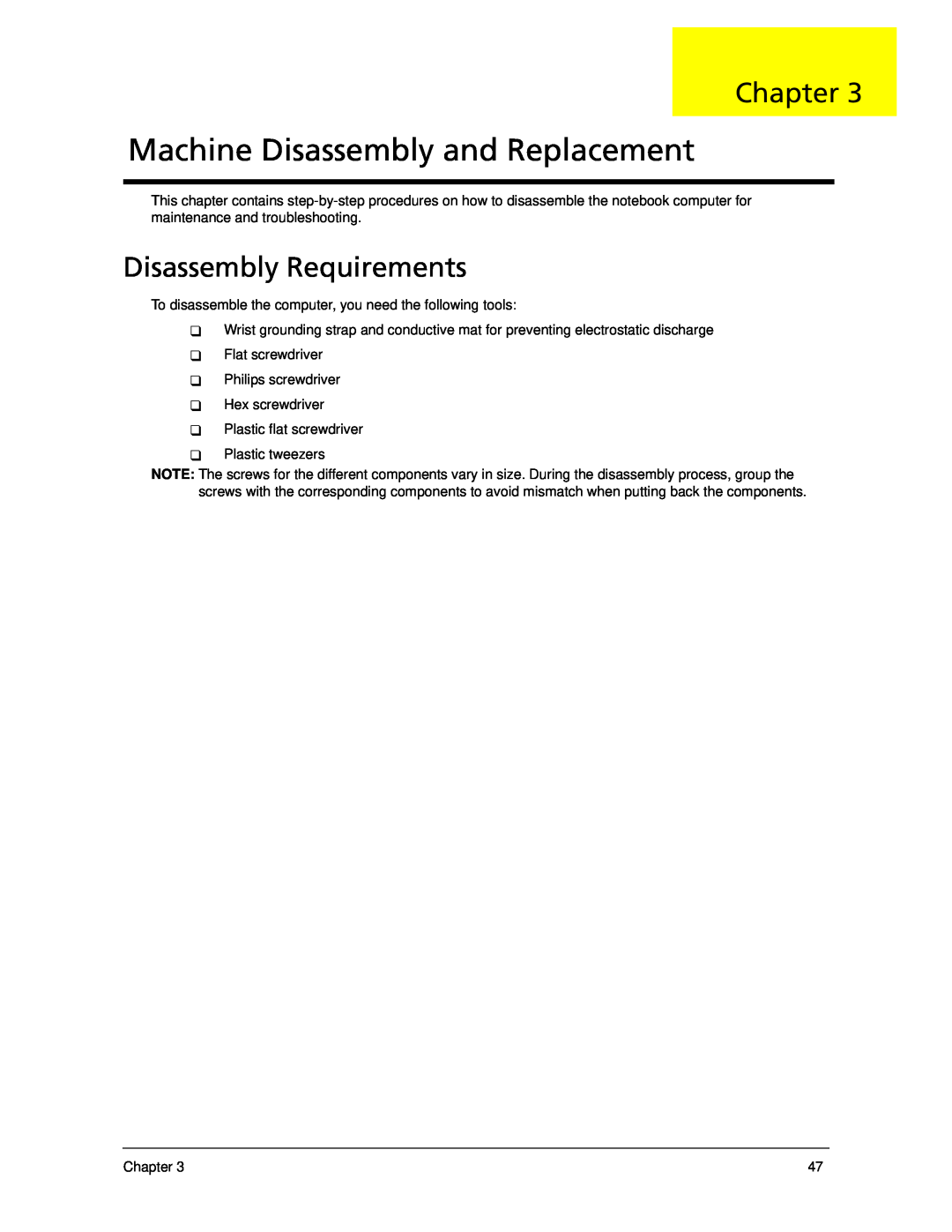 Acer 5330 manual Machine Disassembly and Replacement, Disassembly Requirements, Chapter 