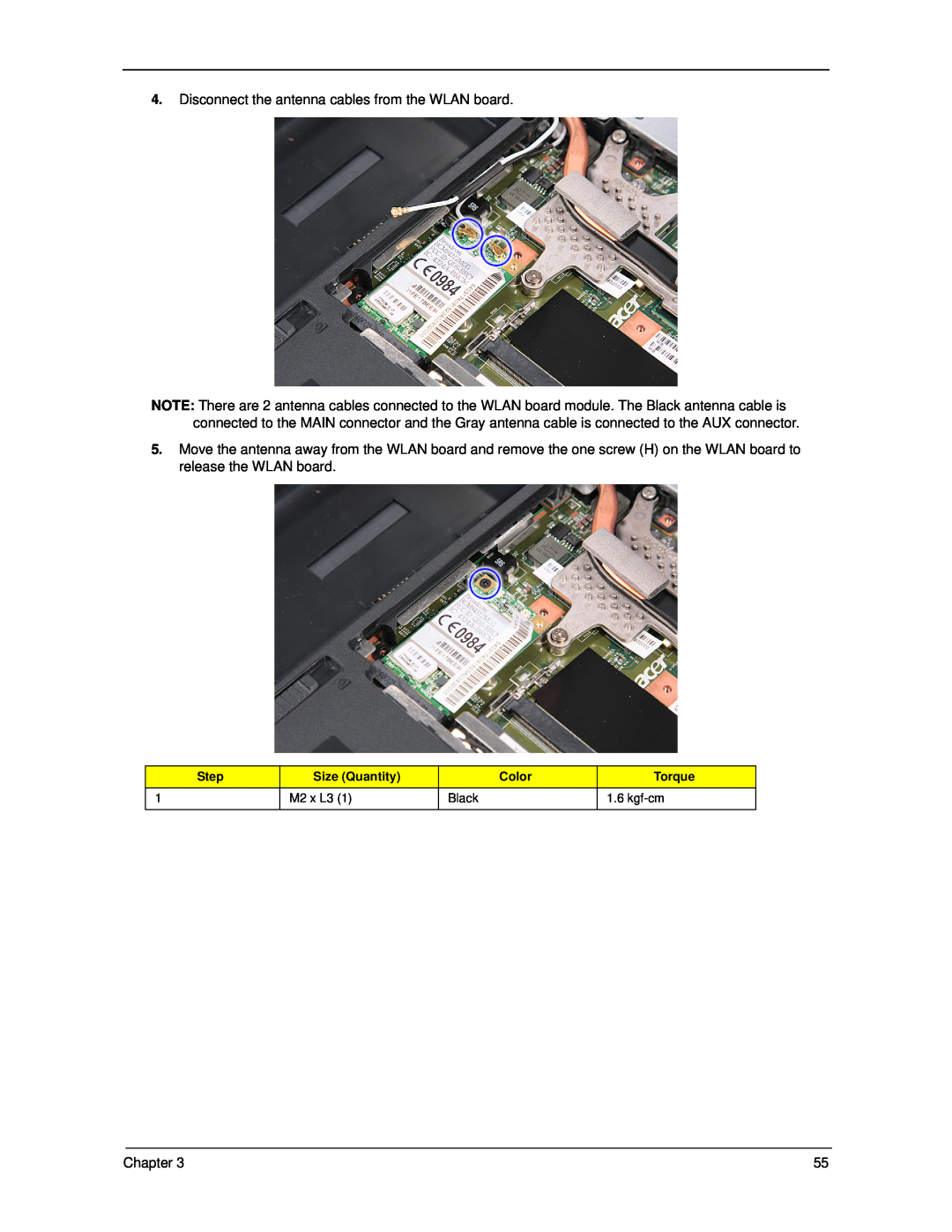 Acer 5330 manual Disconnect the antenna cables from the WLAN board 