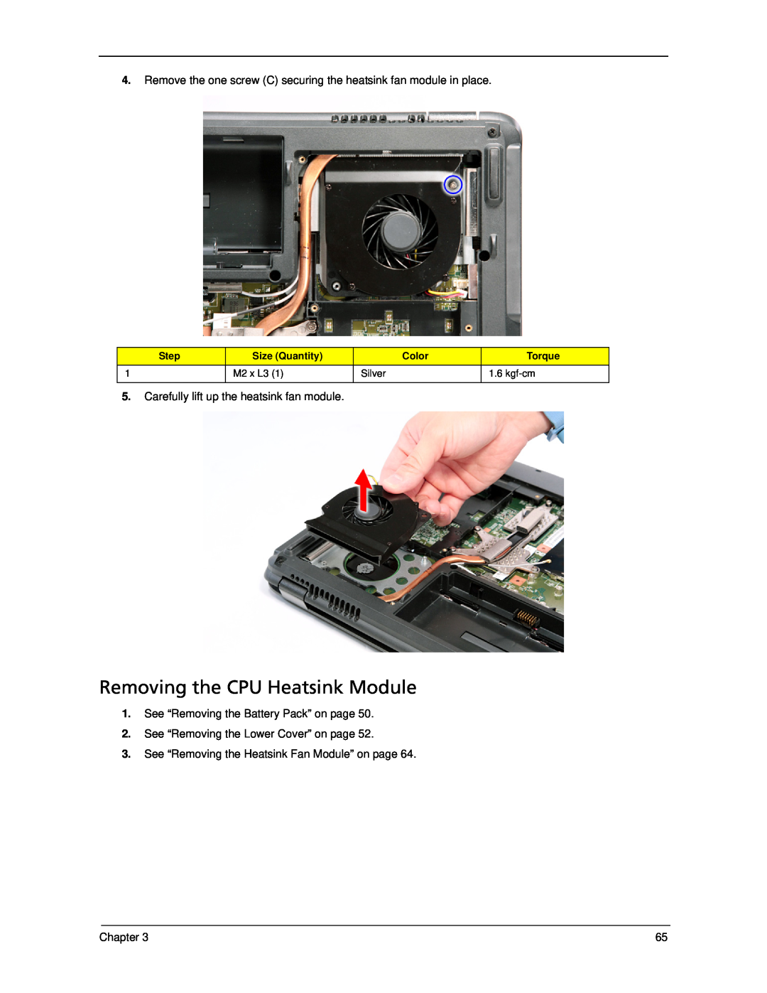 Acer 5330 manual Removing the CPU Heatsink Module, Step, Size Quantity, Color, Torque 