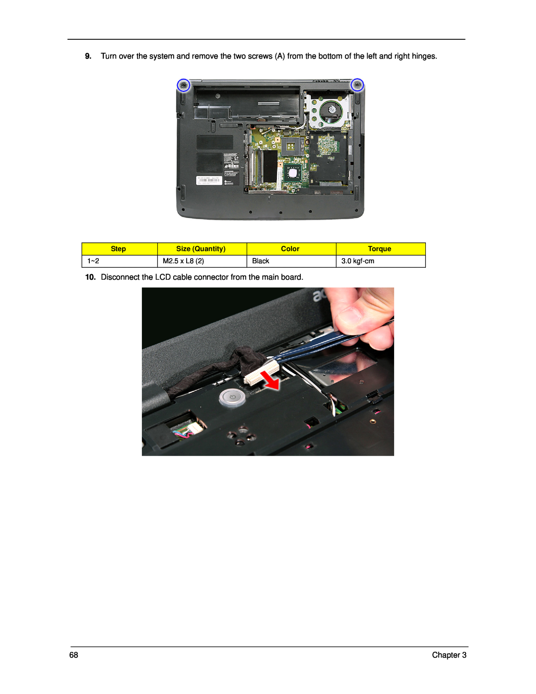Acer 5330 manual Disconnect the LCD cable connector from the main board, Step, Size Quantity, Color, Torque 
