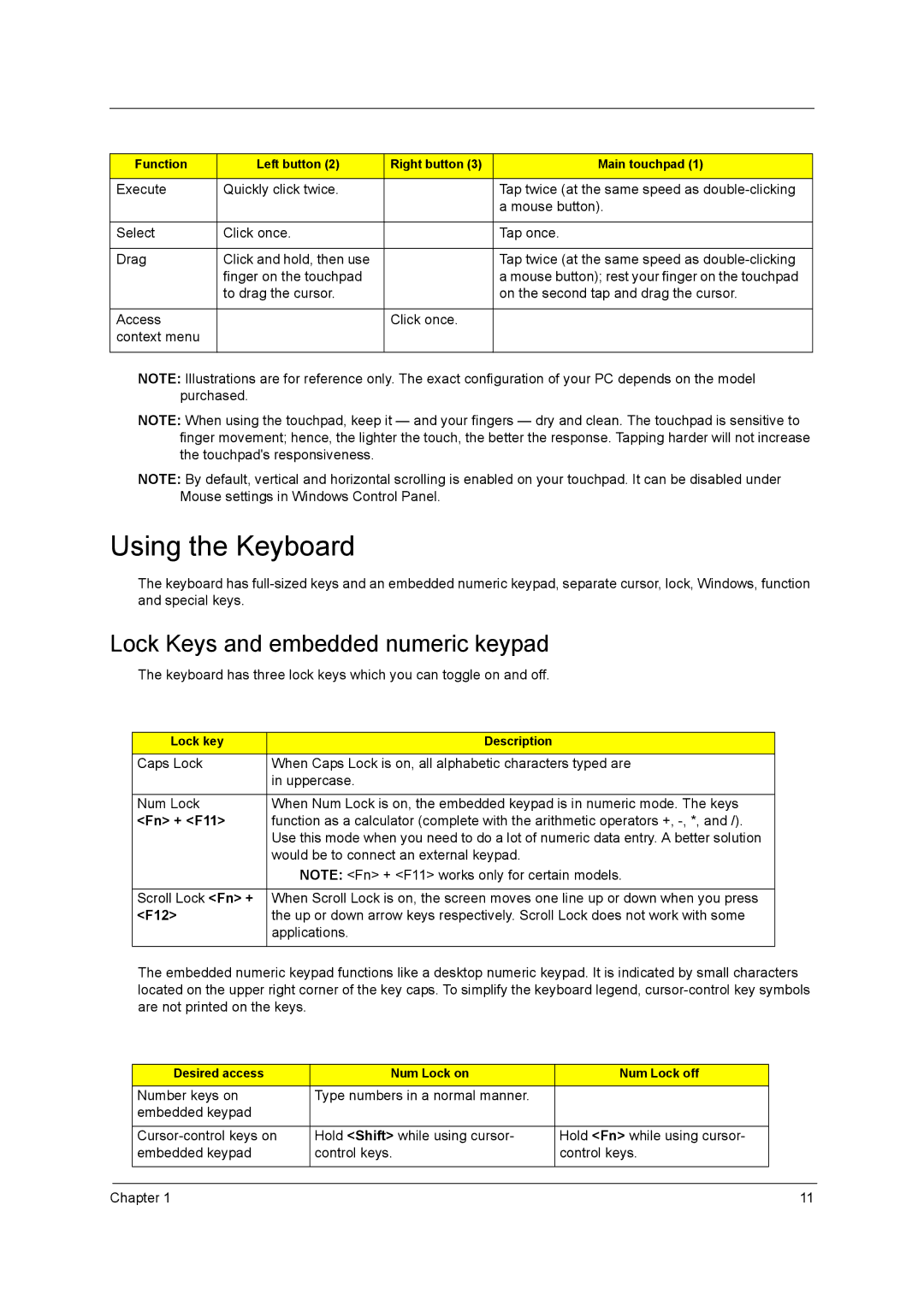 Acer 5740D, 5340 manual Using the Keyboard, Lock Keys and embedded numeric keypad, Fn + F11, F12 