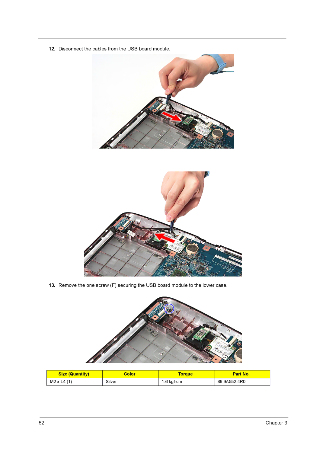 Acer 5340, 5740D manual M2 x L4 Silver Kgf-cm 86.9A552.4R0 Chapter 