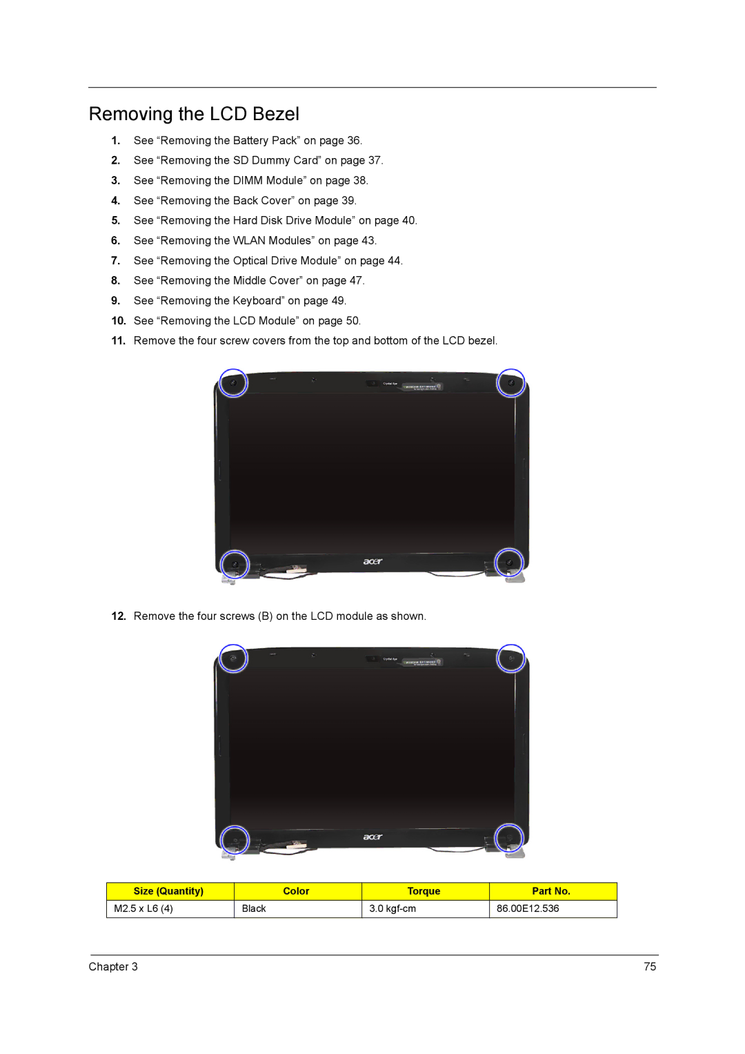 Acer 5740D, 5340 manual Removing the LCD Bezel 