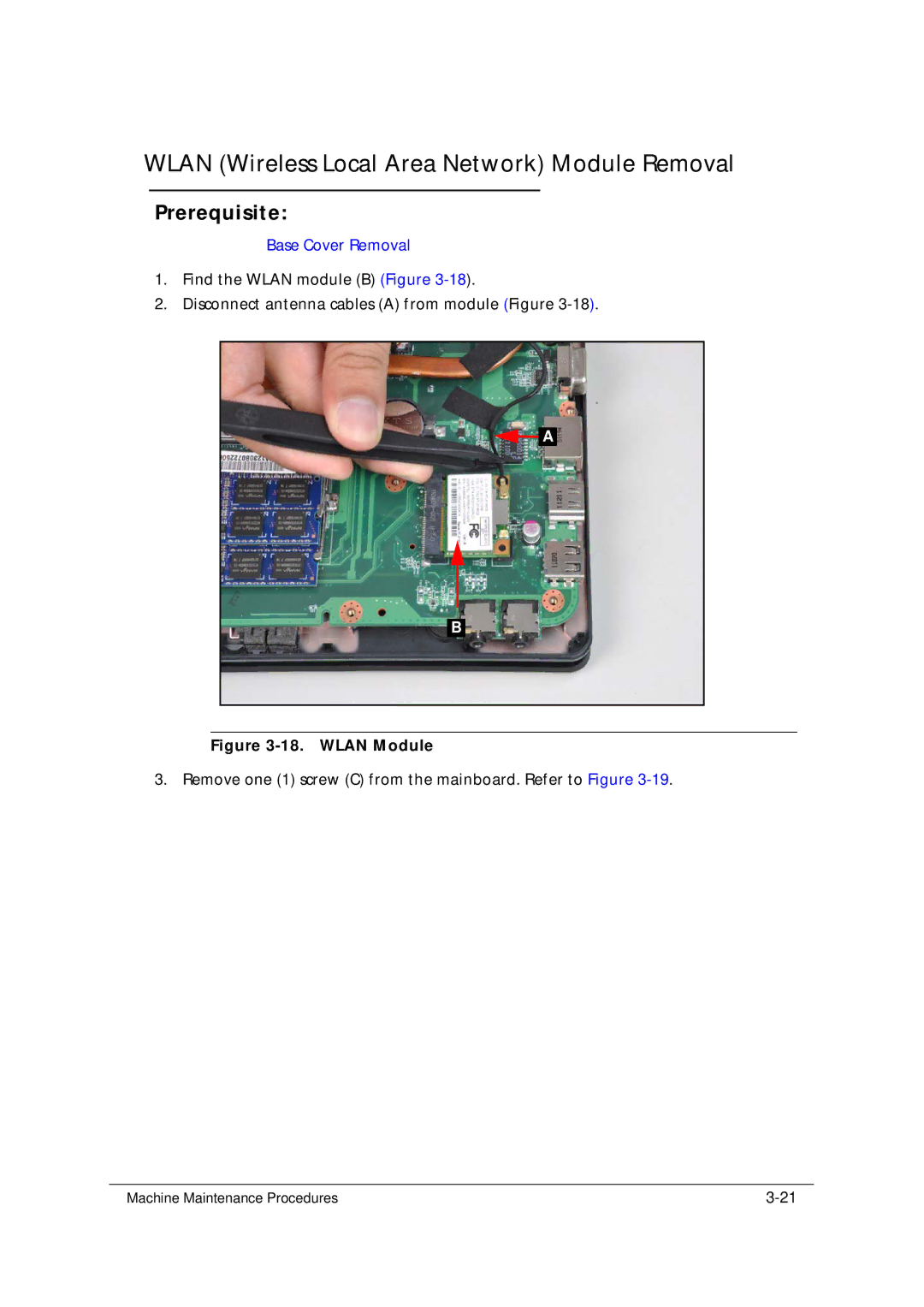 Acer 5349 manual Wlan Wireless Local Area Network Module Removal, Wlan Module 