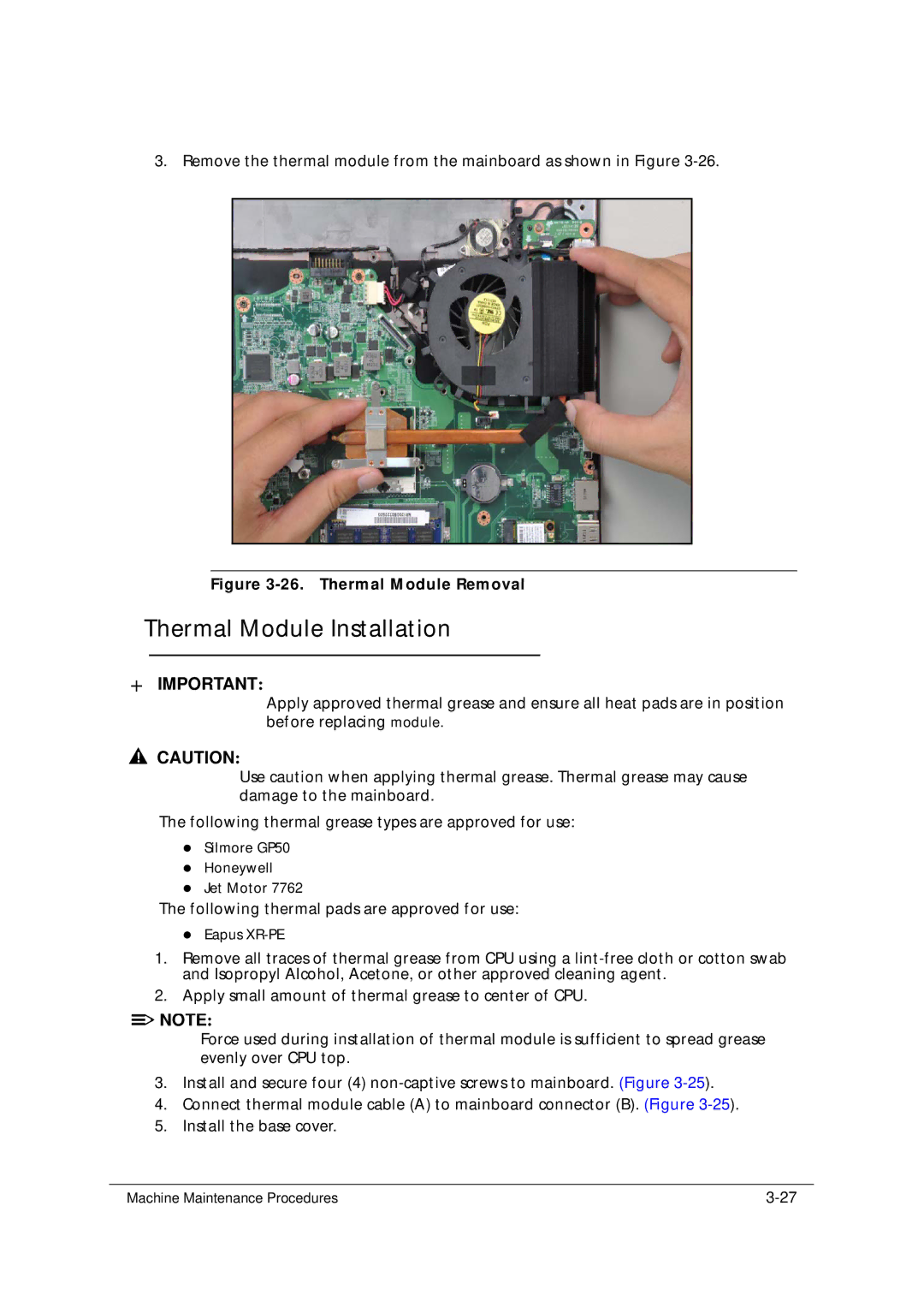 Acer 5349 manual Thermal Module Installation, Thermal Module Removal 