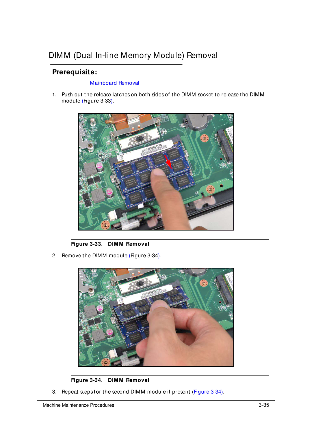 Acer 5349 manual Dimm Dual In-line Memory Module Removal, Dimm Removal 