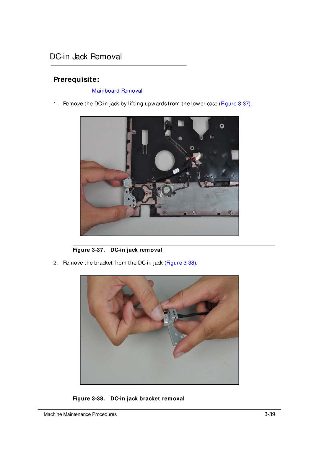 Acer 5349 manual DC-in Jack Removal, DC-in jack removal 