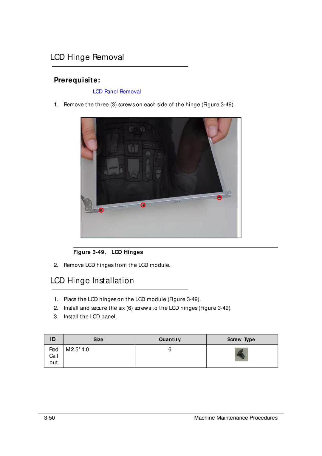 Acer 5349 manual LCD Hinge Removal, LCD Hinge Installation 