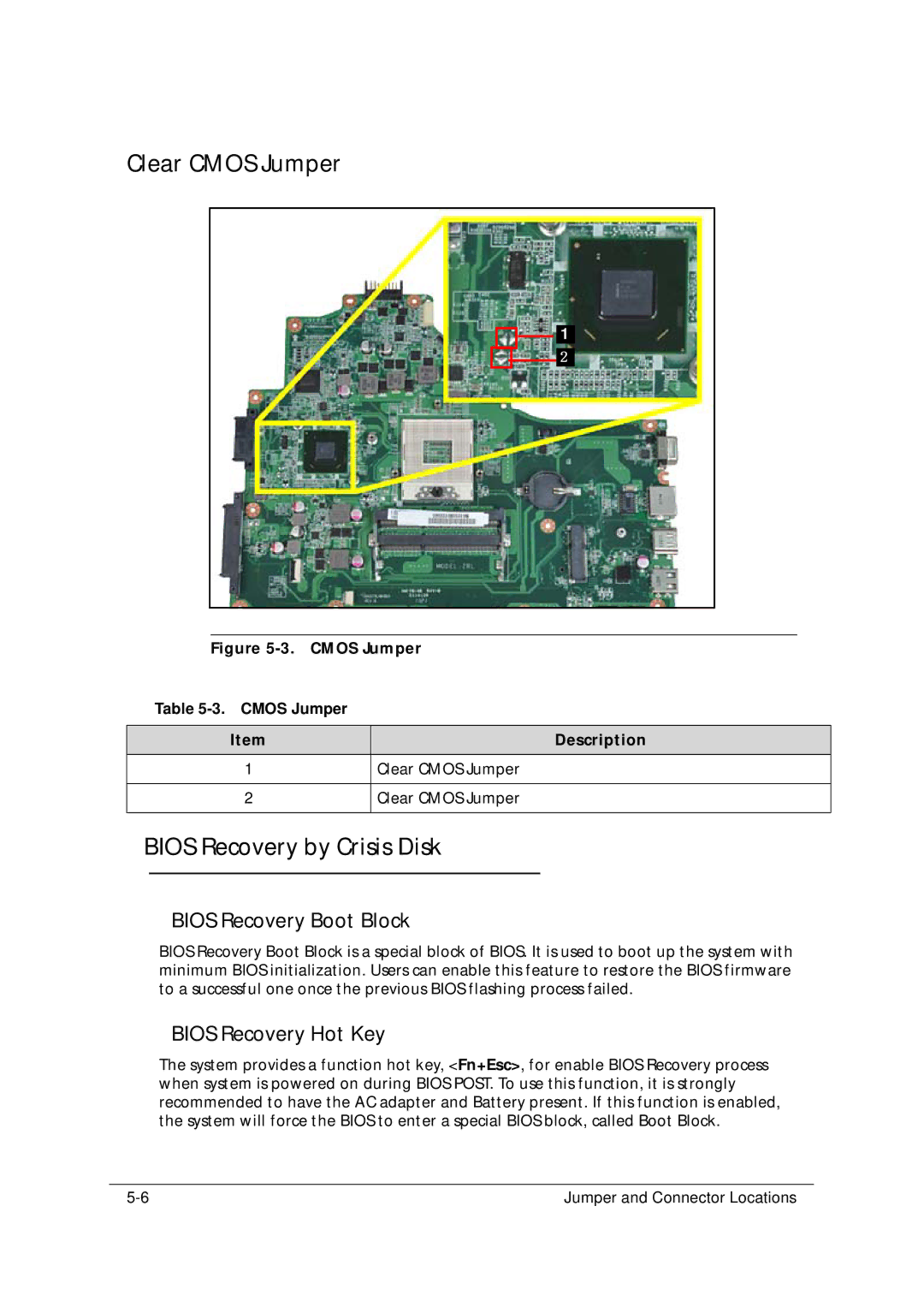 Acer 5349 manual Clear Cmos Jumper, Bios Recovery by Crisis Disk 