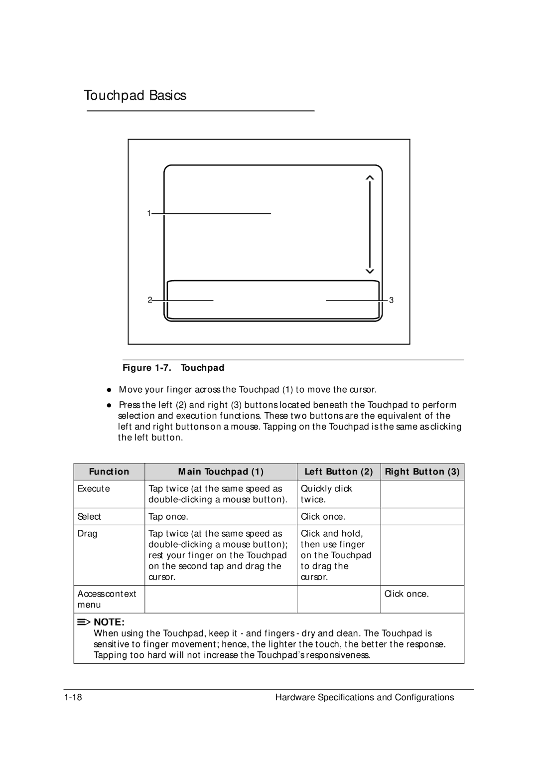 Acer 5349 manual Touchpad Basics, Function Main Touchpad Left Button Right Button 