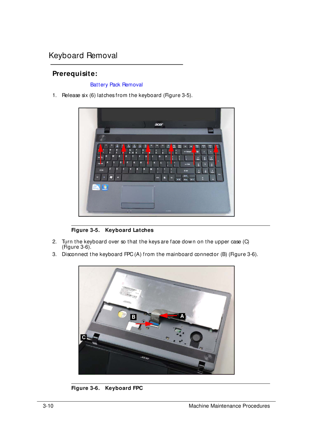 Acer 5349 manual Keyboard Removal, Keyboard Latches 