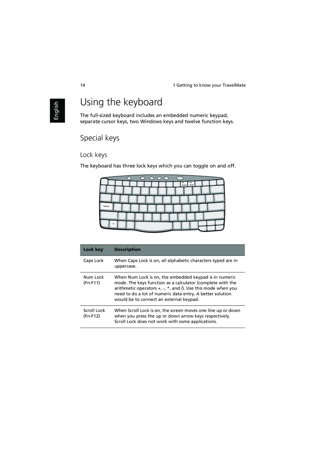 Acer 540 manual Using the keyboard, Special keys, Lock keys 