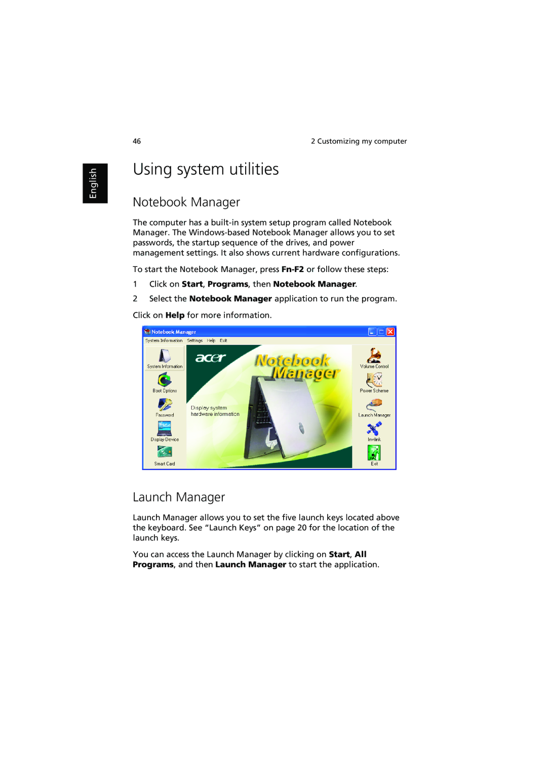 Acer 540 manual Using system utilities, Launch Manager 