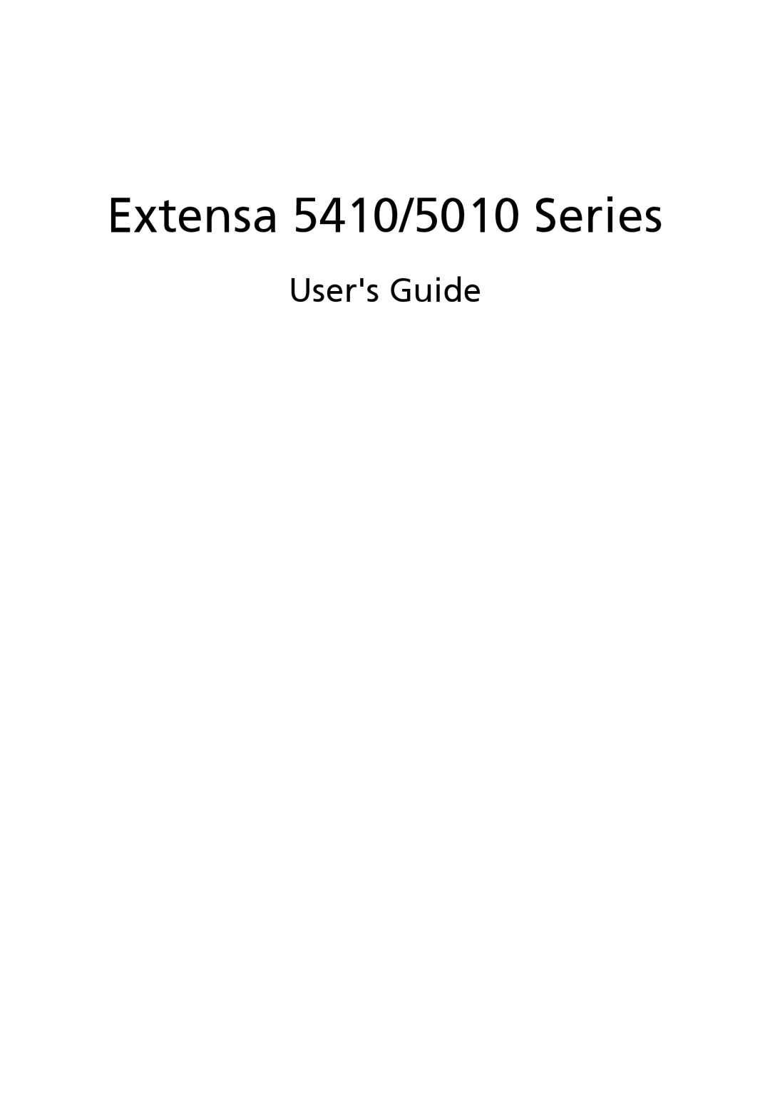 Acer 5410 Series manual Extensa 5410/5010 Series, Users Guide 