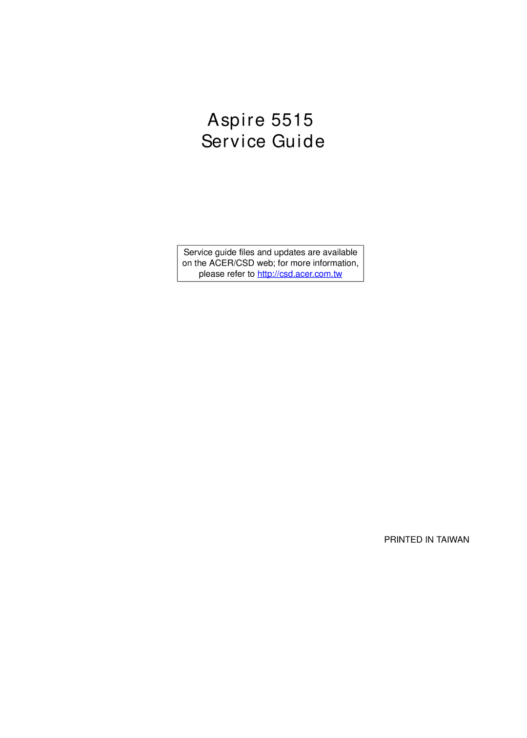 Acer 5515 manual Aspire Service Guide 