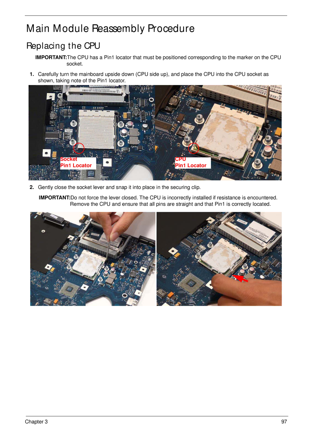 Acer 5515 manual Main Module Reassembly Procedure, Replacing the CPU 