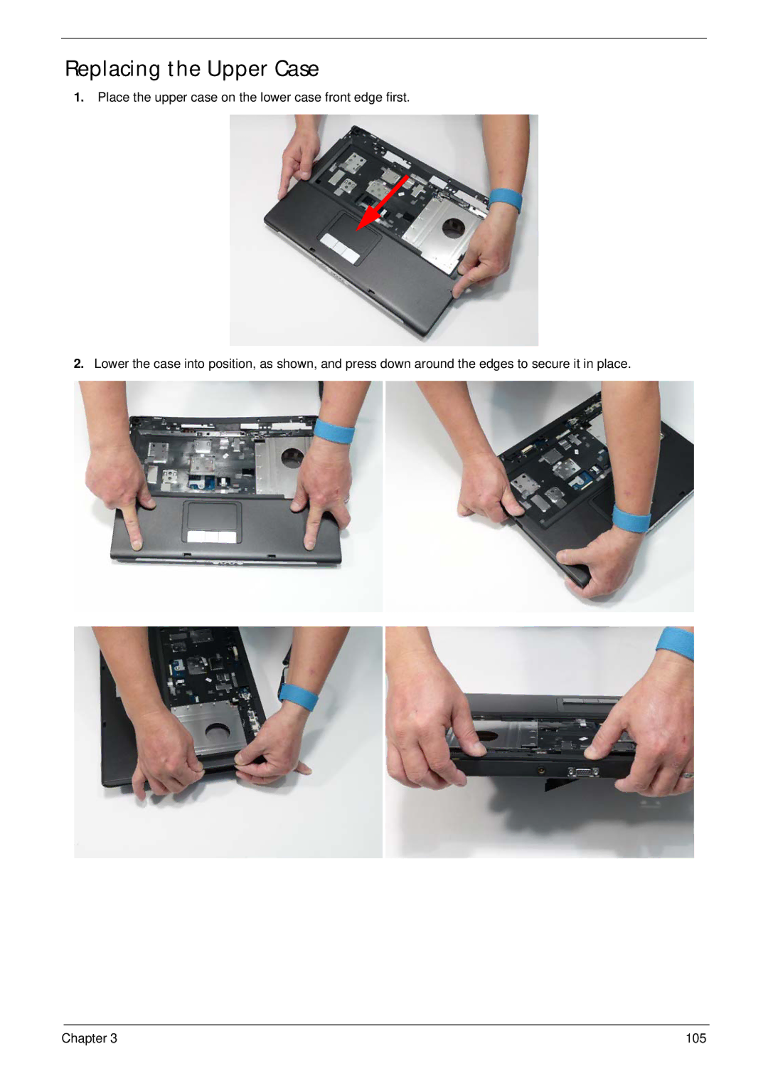 Acer 5515 manual Replacing the Upper Case 