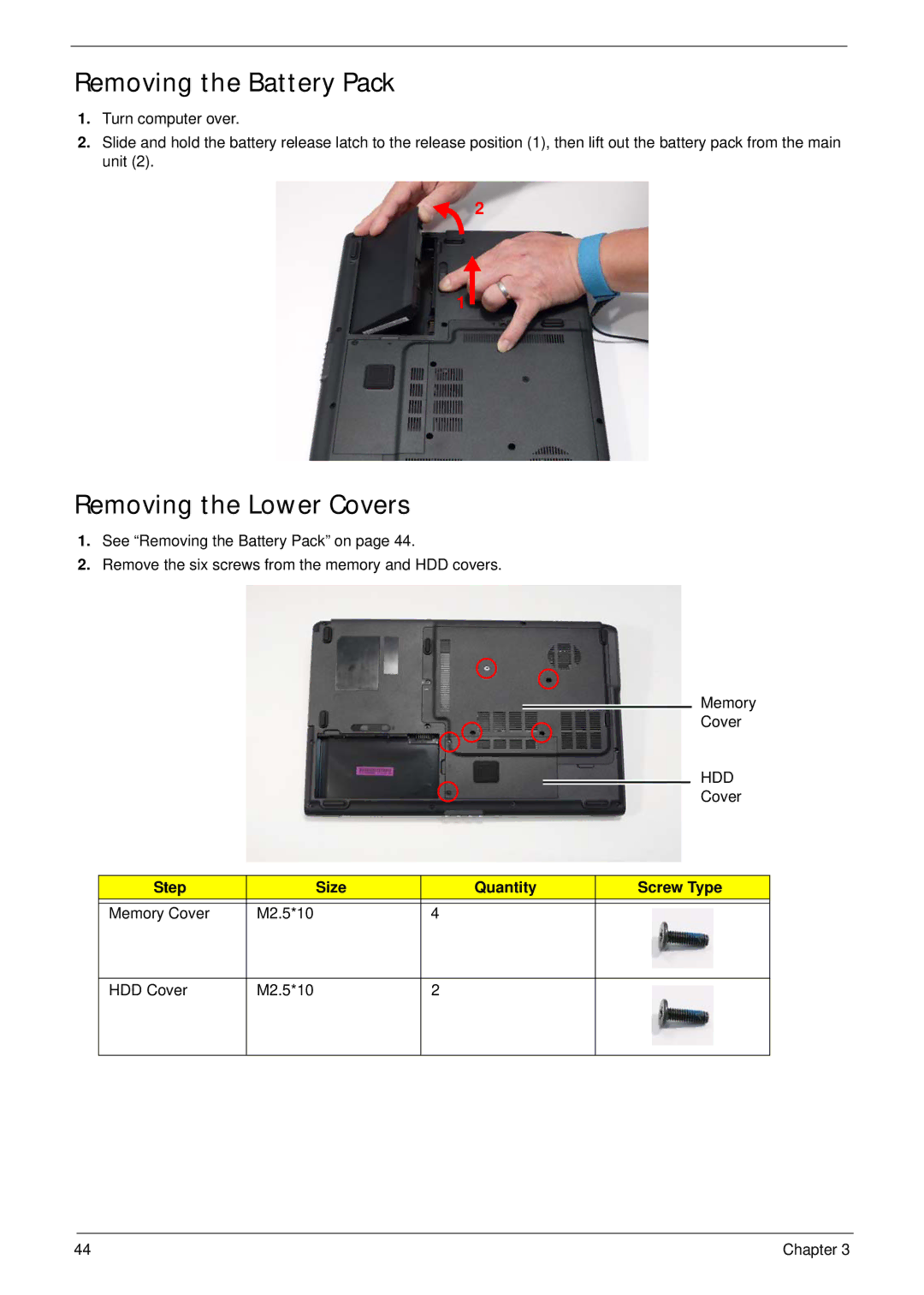 Acer 5515 manual Removing the Battery Pack, Removing the Lower Covers, Step Size Quantity Screw Type Memory Cover M2.5*10 