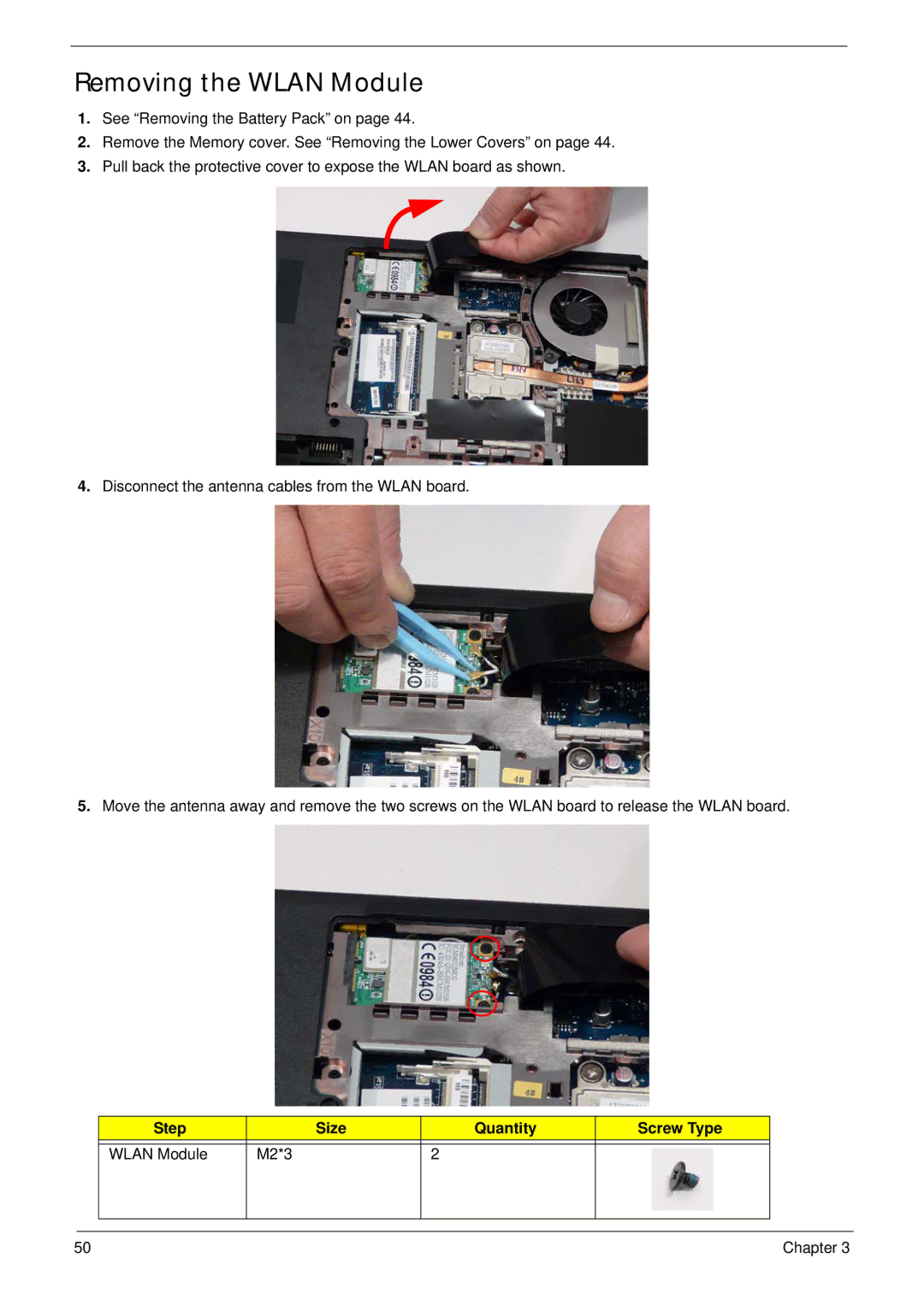 Acer 5515 manual Removing the Wlan Module, Step Size Quantity Screw Type Wlan Module M2*3 