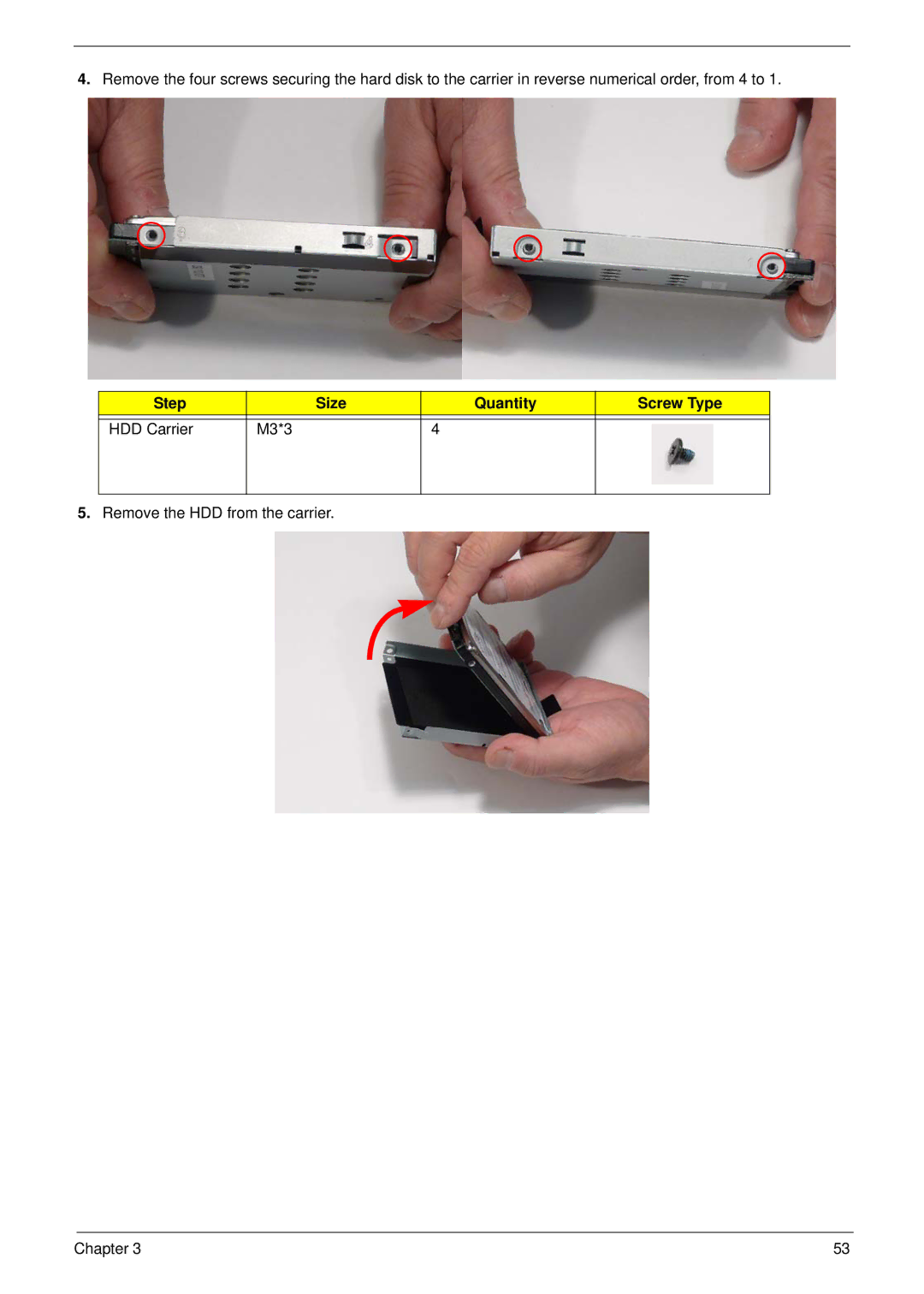 Acer 5515 manual Step Size Quantity Screw Type HDD Carrier M3*3 