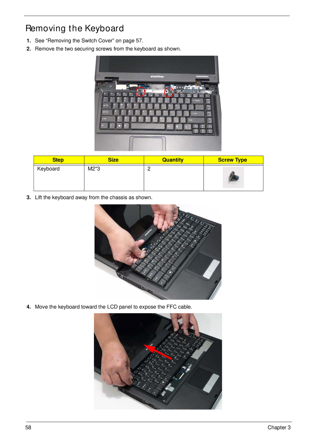 Acer 5515 manual Removing the Keyboard, Step Size Quantity Screw Type Keyboard M2*3 