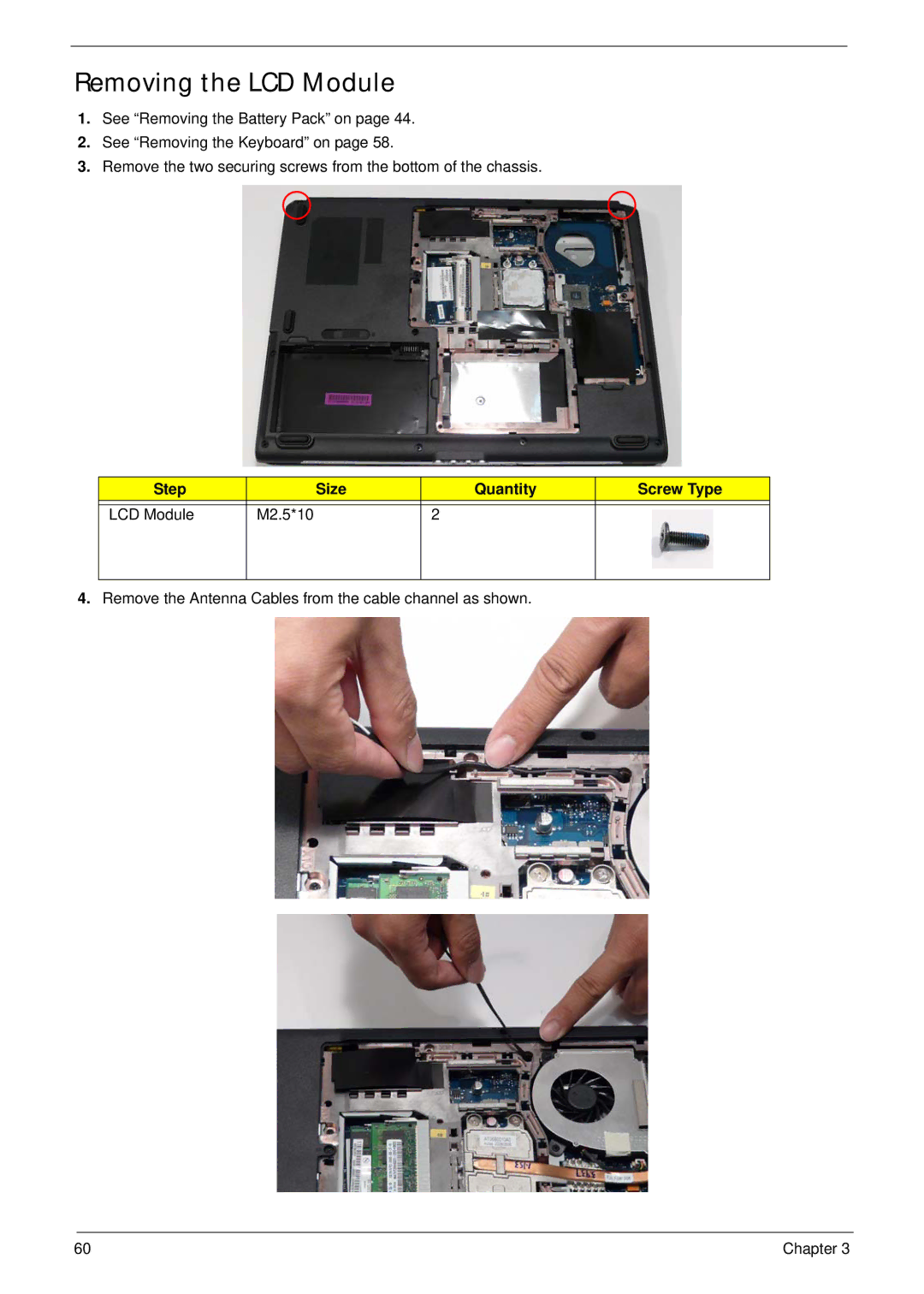 Acer 5515 manual Removing the LCD Module, Step Size Quantity Screw Type LCD Module M2.5*10 