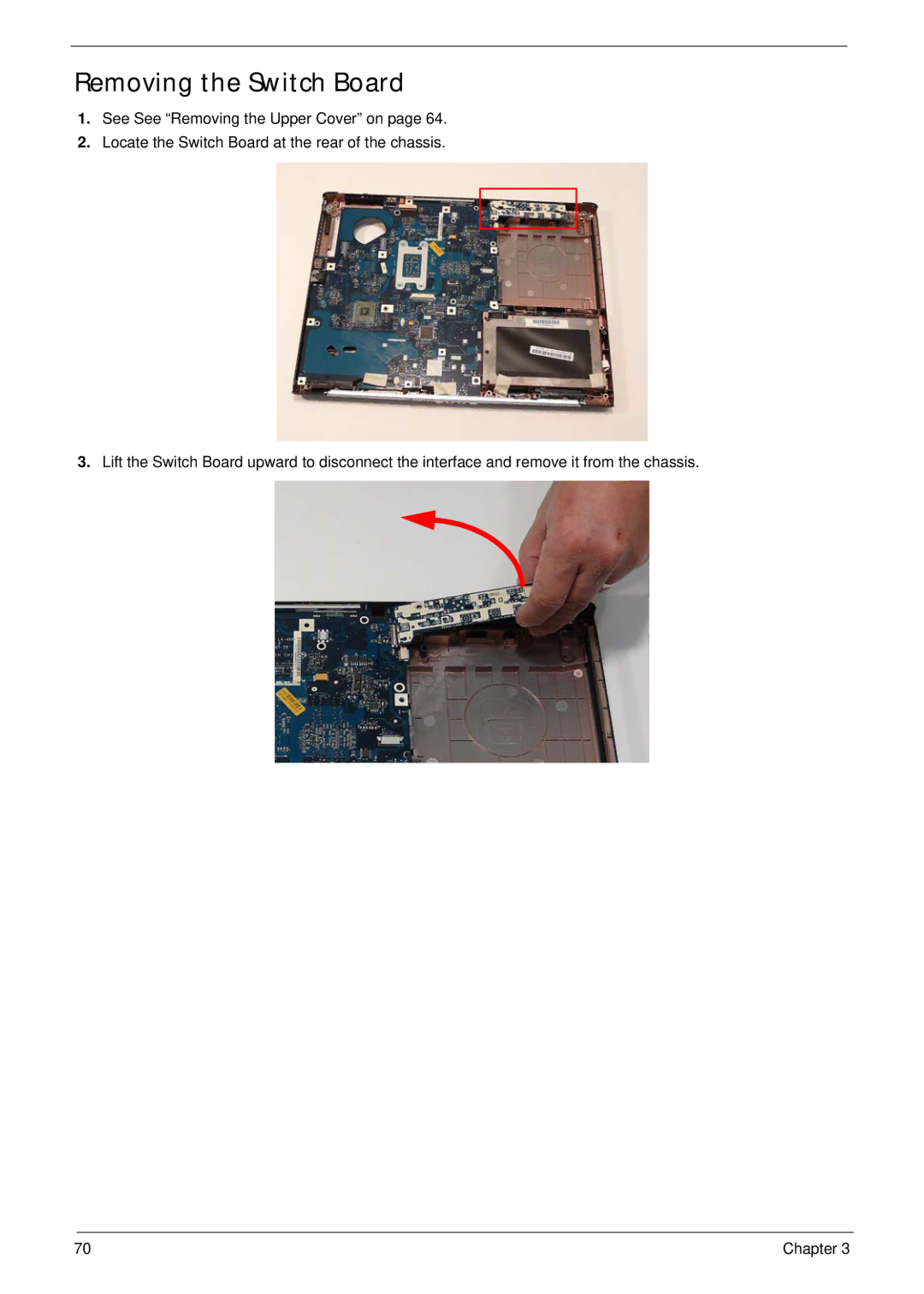 Acer 5515 manual Removing the Switch Board 