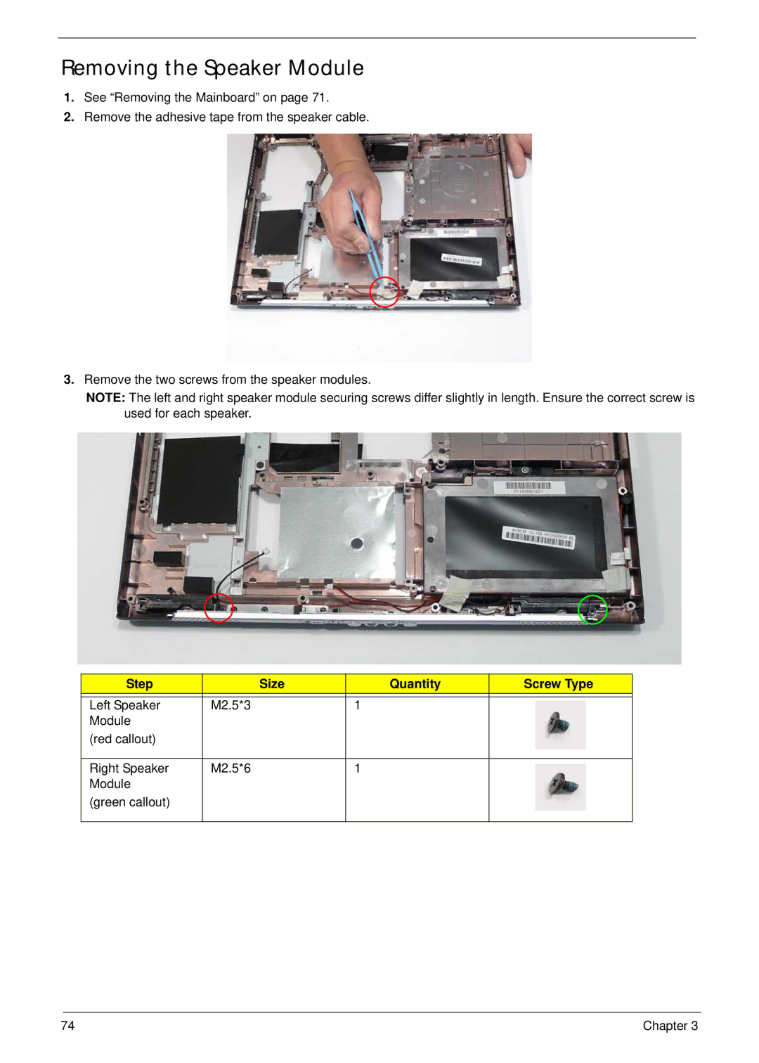 Acer 5515 manual Removing the Speaker Module, Step Size Quantity Screw Type 