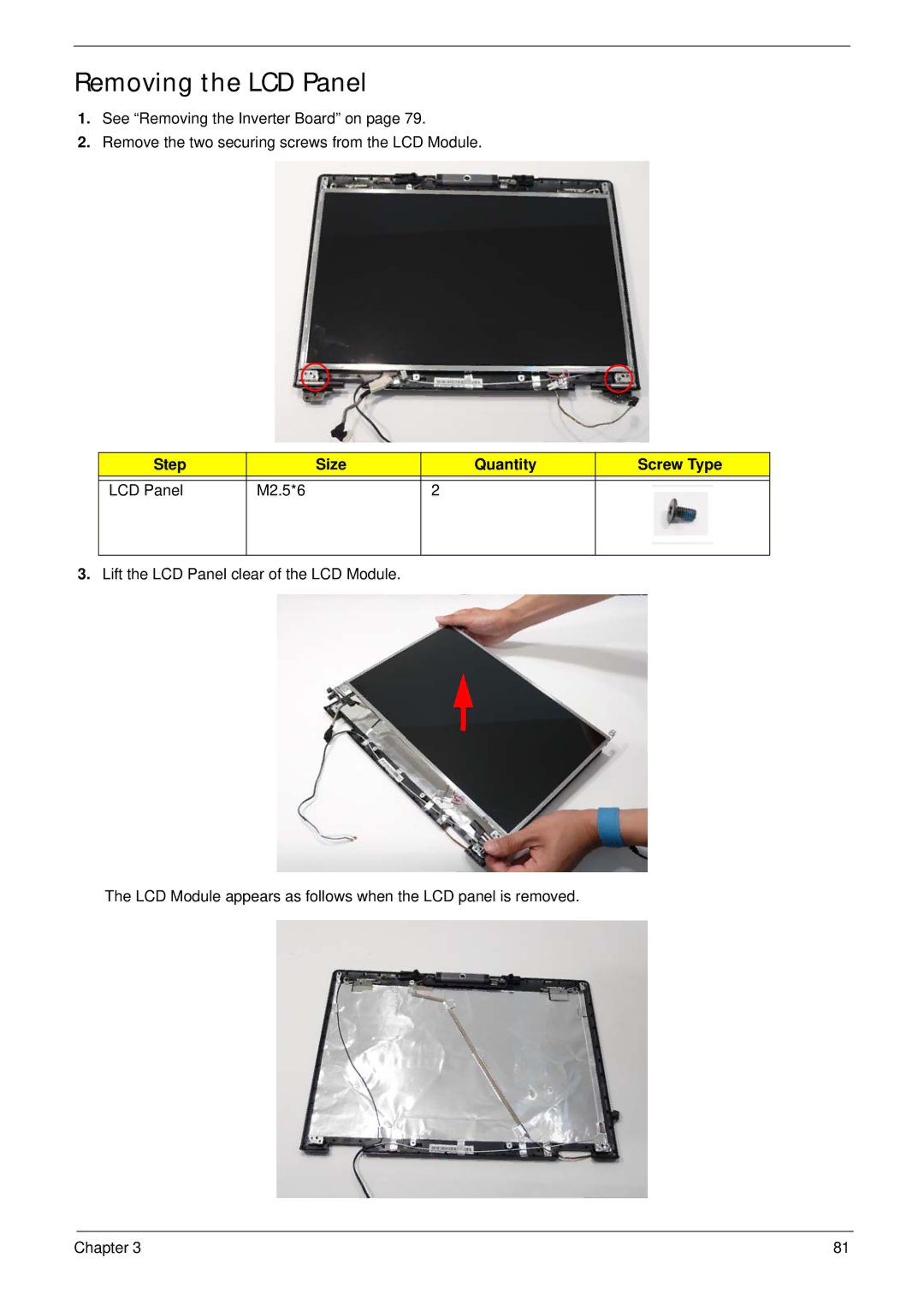 Acer 5515 manual Removing the LCD Panel, Step Size Quantity Screw Type LCD Panel M2.5*6 