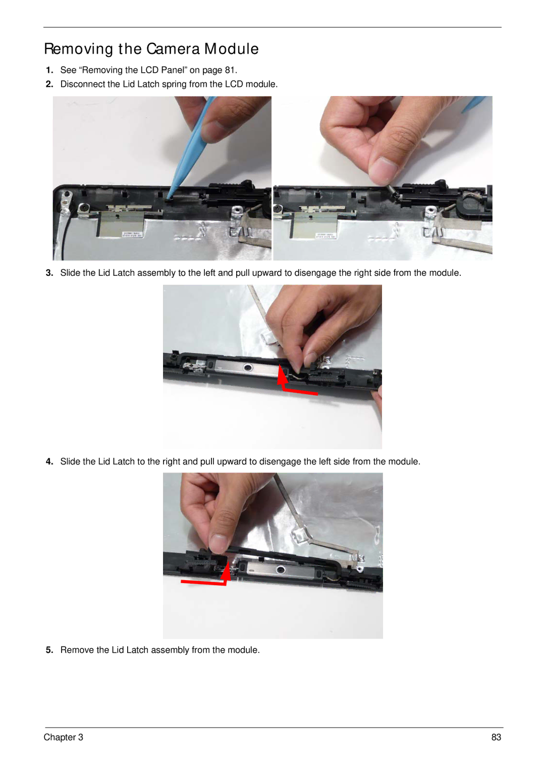 Acer 5515 manual Removing the Camera Module 