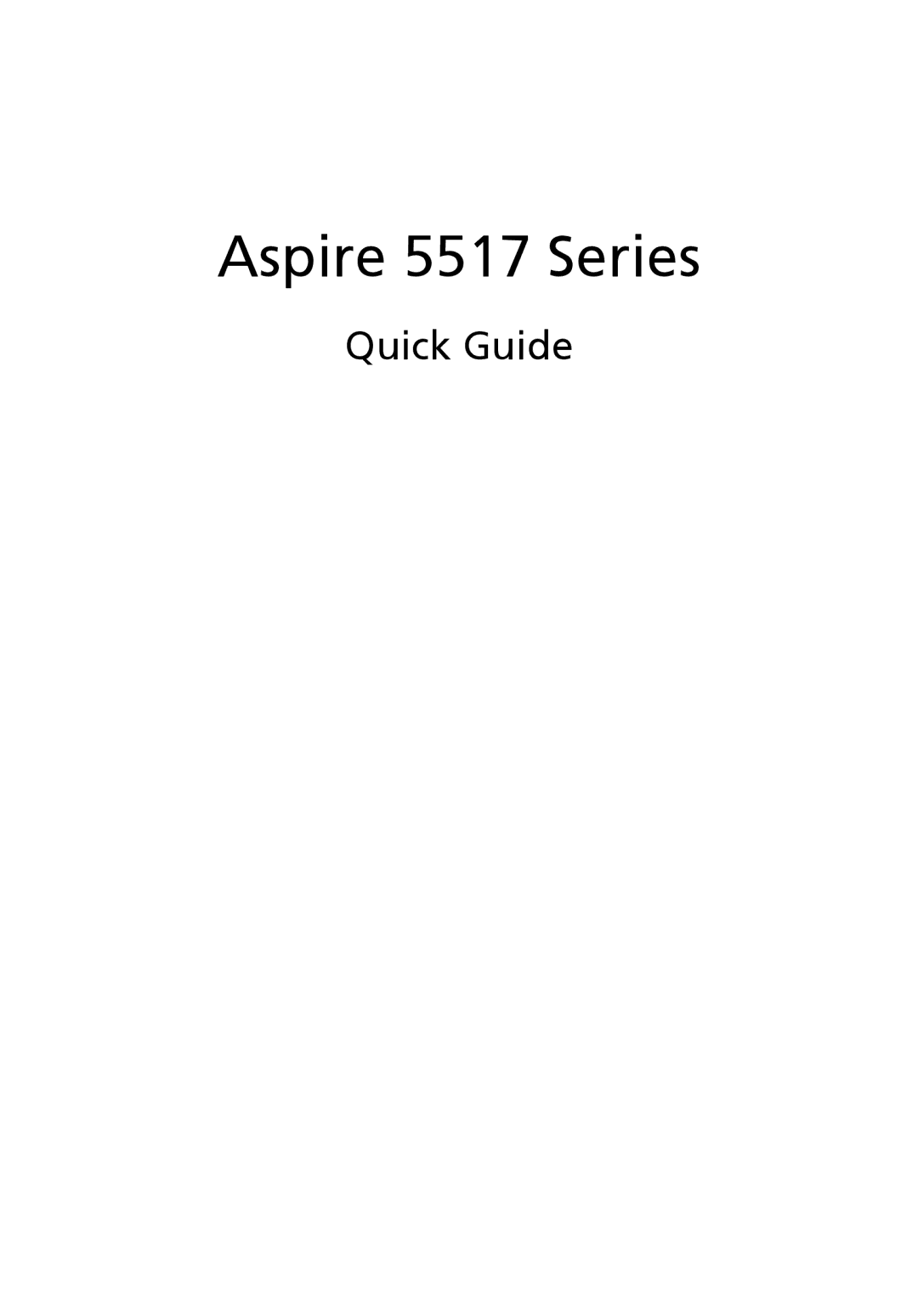 Acer manual Aspire 5517 Series, Quick Guide 