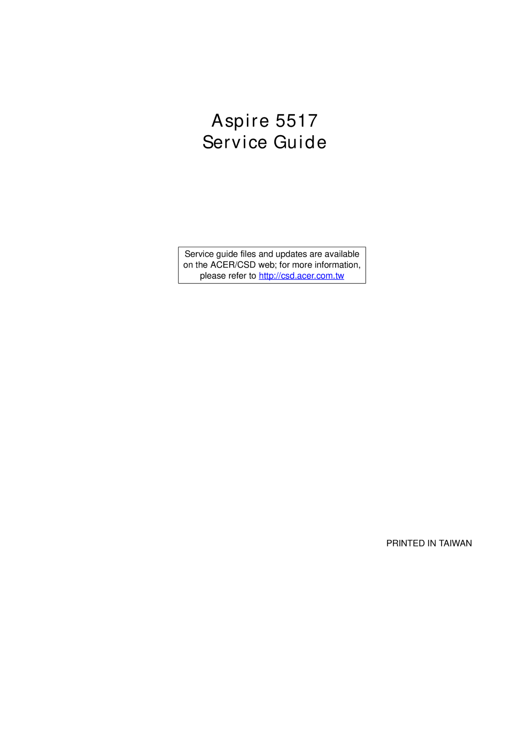 Acer 5517 manual Aspire Service Guide 