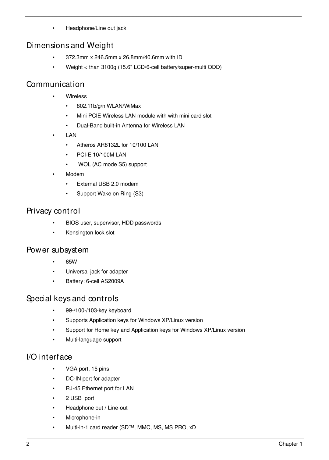 Acer 5517 Dimensions and Weight, Communication, Privacy control, Power subsystem, Special keys and controls, Interface 