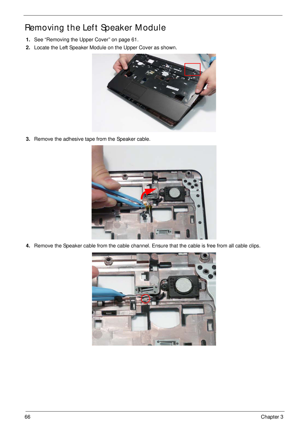 Acer 5517 manual Removing the Left Speaker Module 