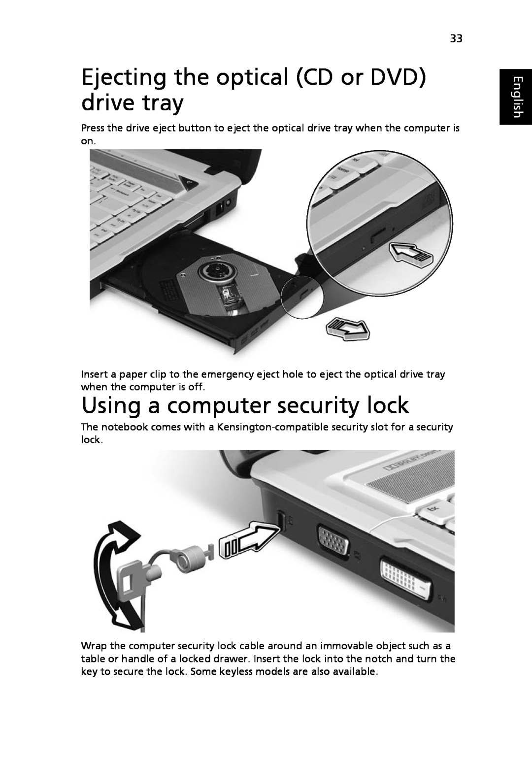 Acer 5520G, 5220 manual Ejecting the optical CD or DVD drive tray, Using a computer security lock, English 