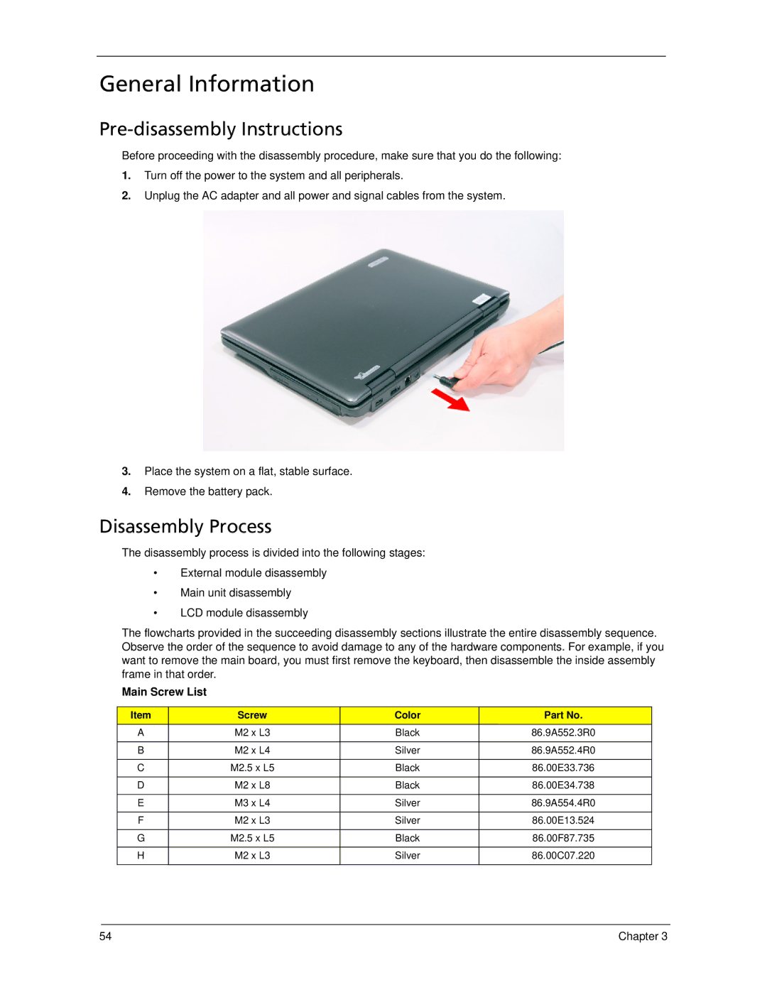 Acer 5530 manual General Information, Pre-disassembly Instructions, Disassembly Process, Main Screw List 